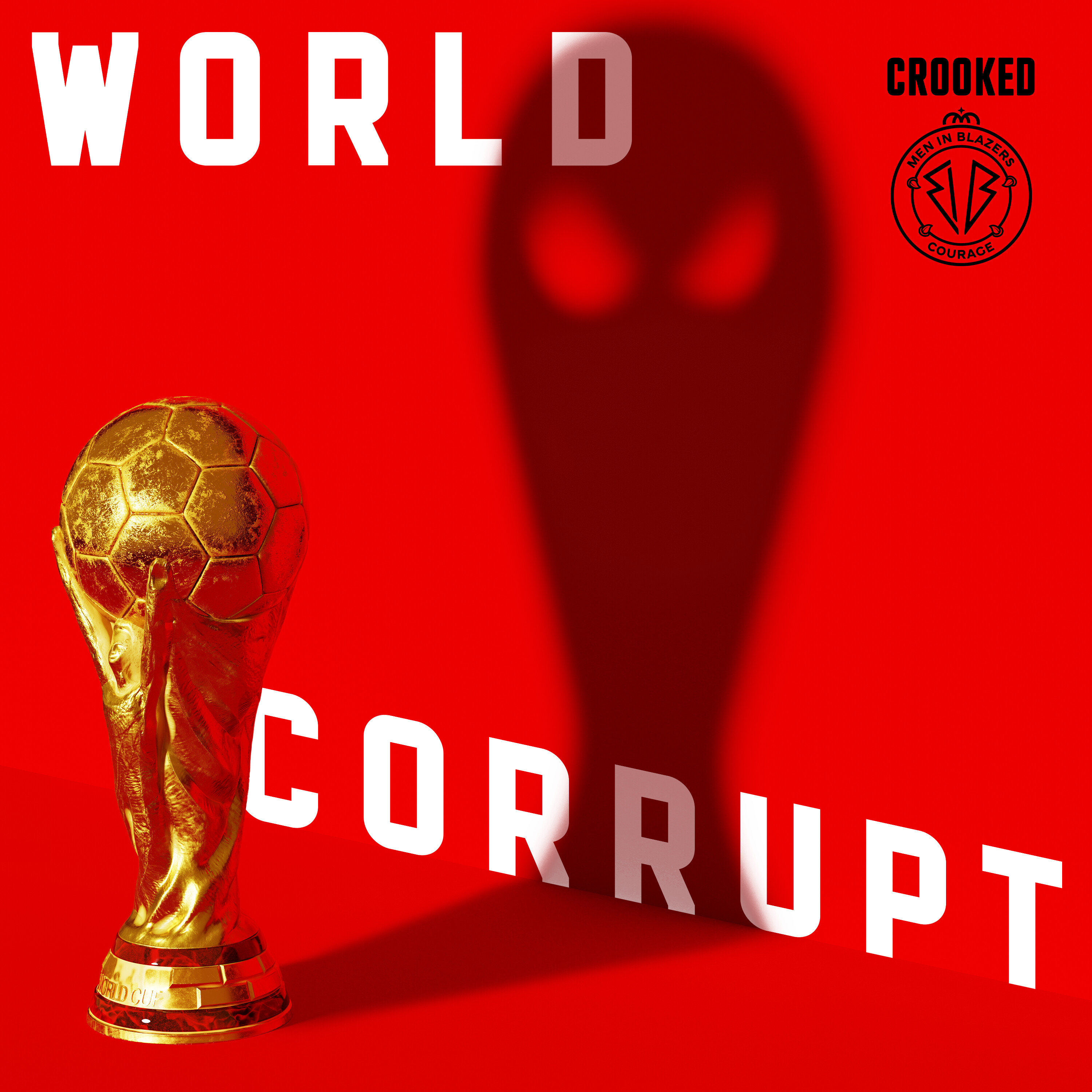 "World Corrupt" Trailer: MiB x Crooked Media