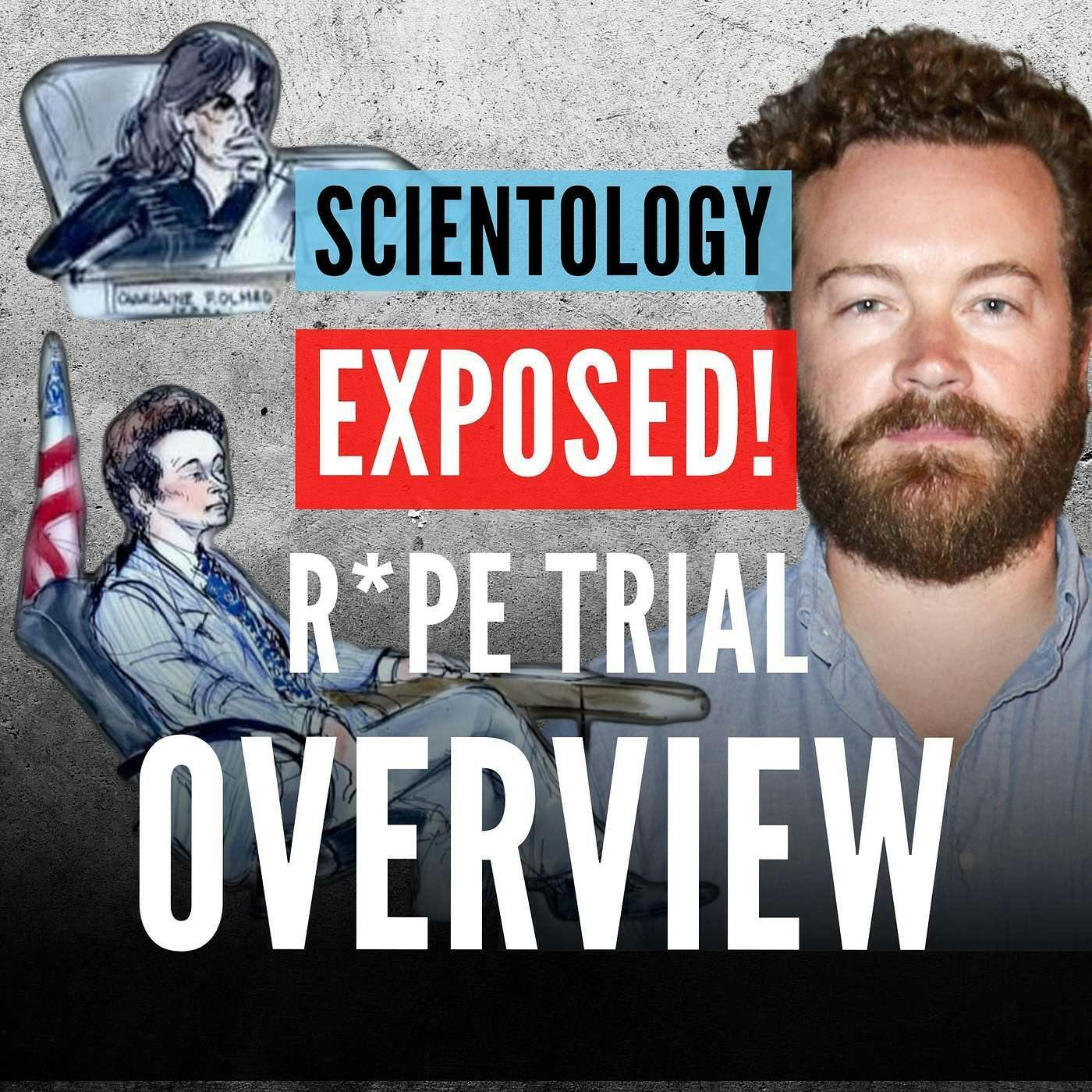 Will Danny Masterson Be Found Guilty? COMPLETE TRIAL RECAP ft @growingupinscientology