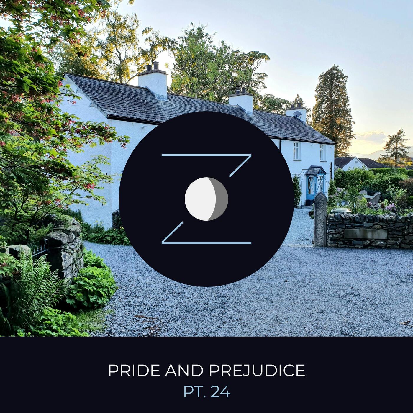 Pride and Prejudice pt. 24 episode artwork