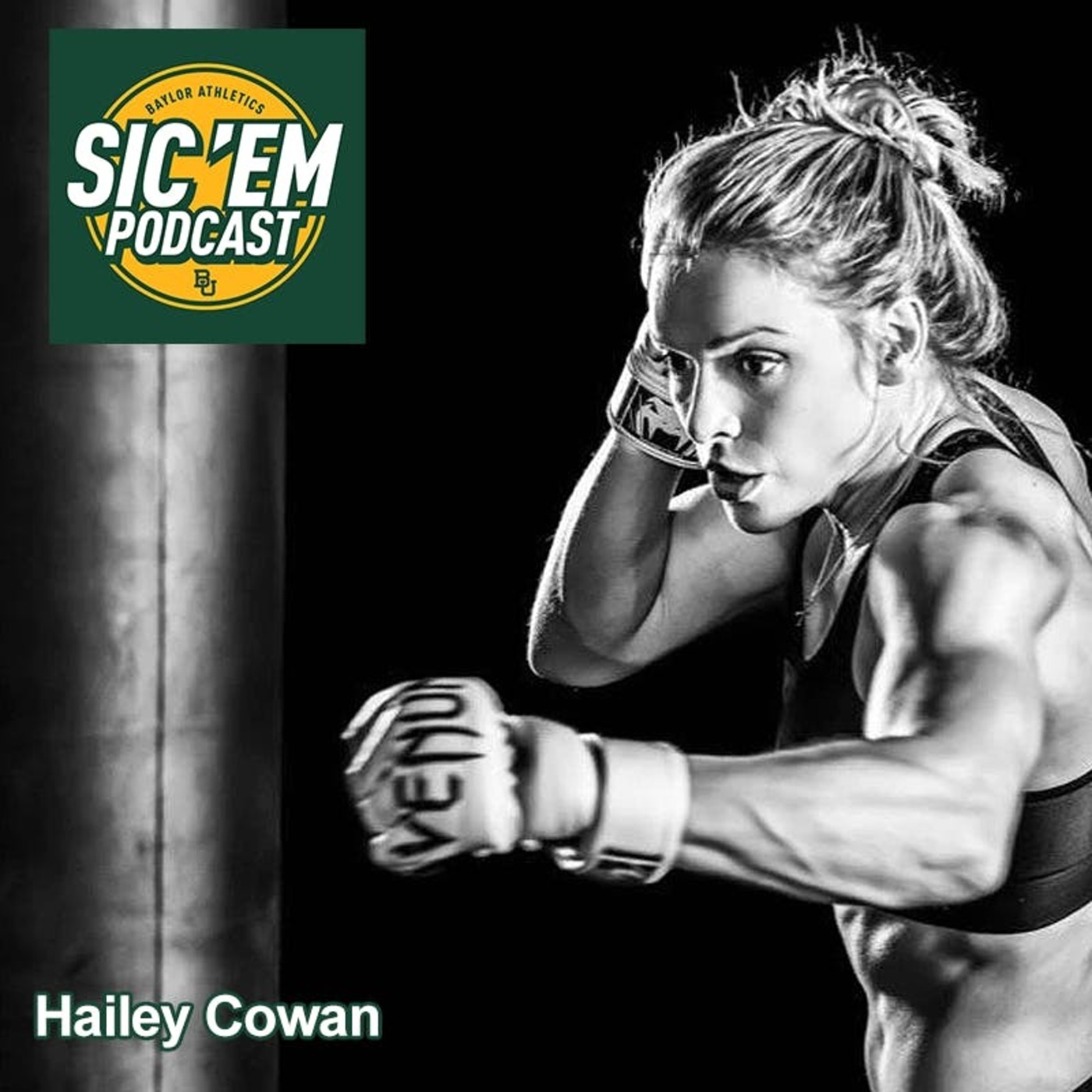 Episode 85 | Hailey Cowan Former Baylor Acrobatics and Tumbling Member and Current Ultimate Fighting Championship (UFC) Fighter episode artwork