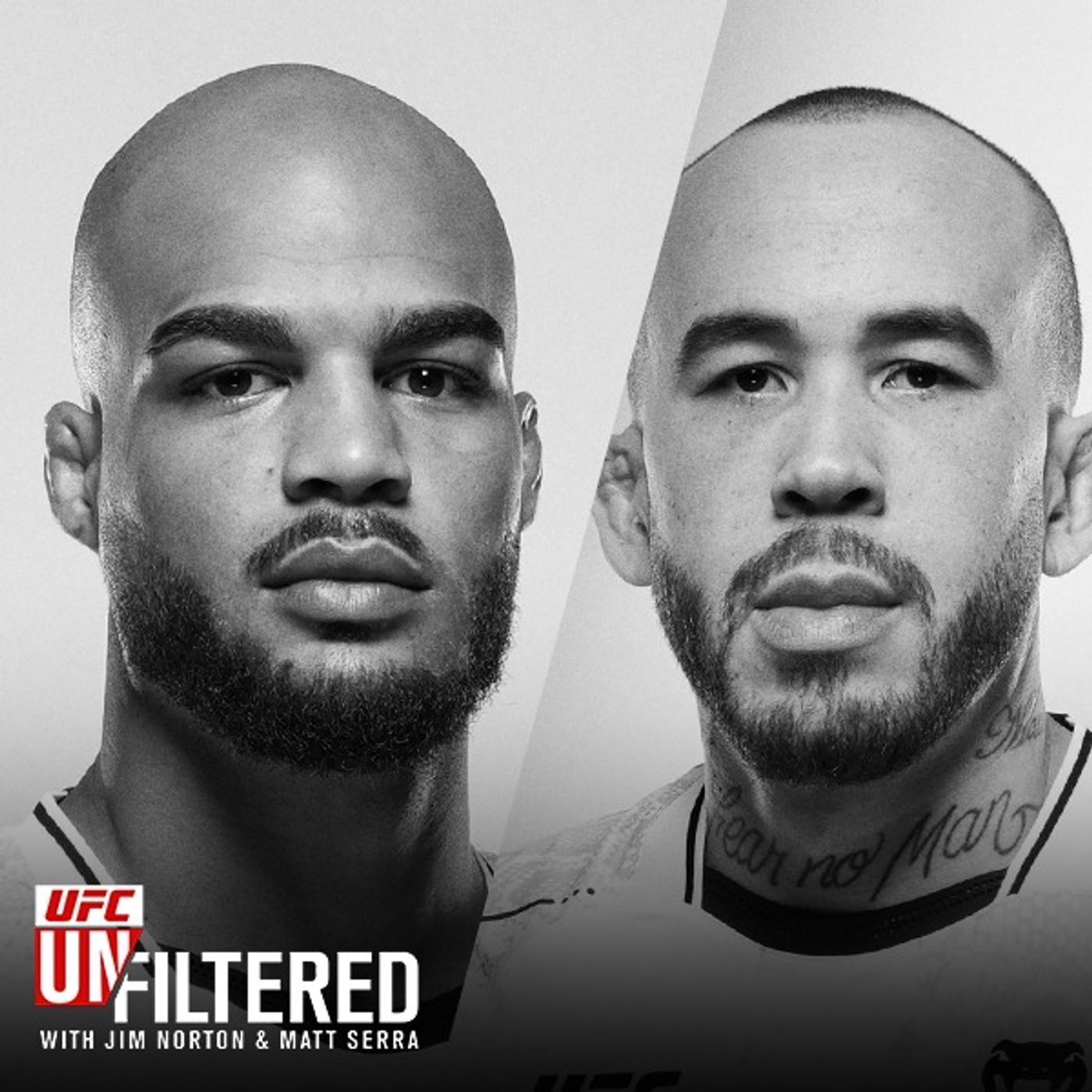 UFC Unfiltered with Jim Norton and Matt Serra