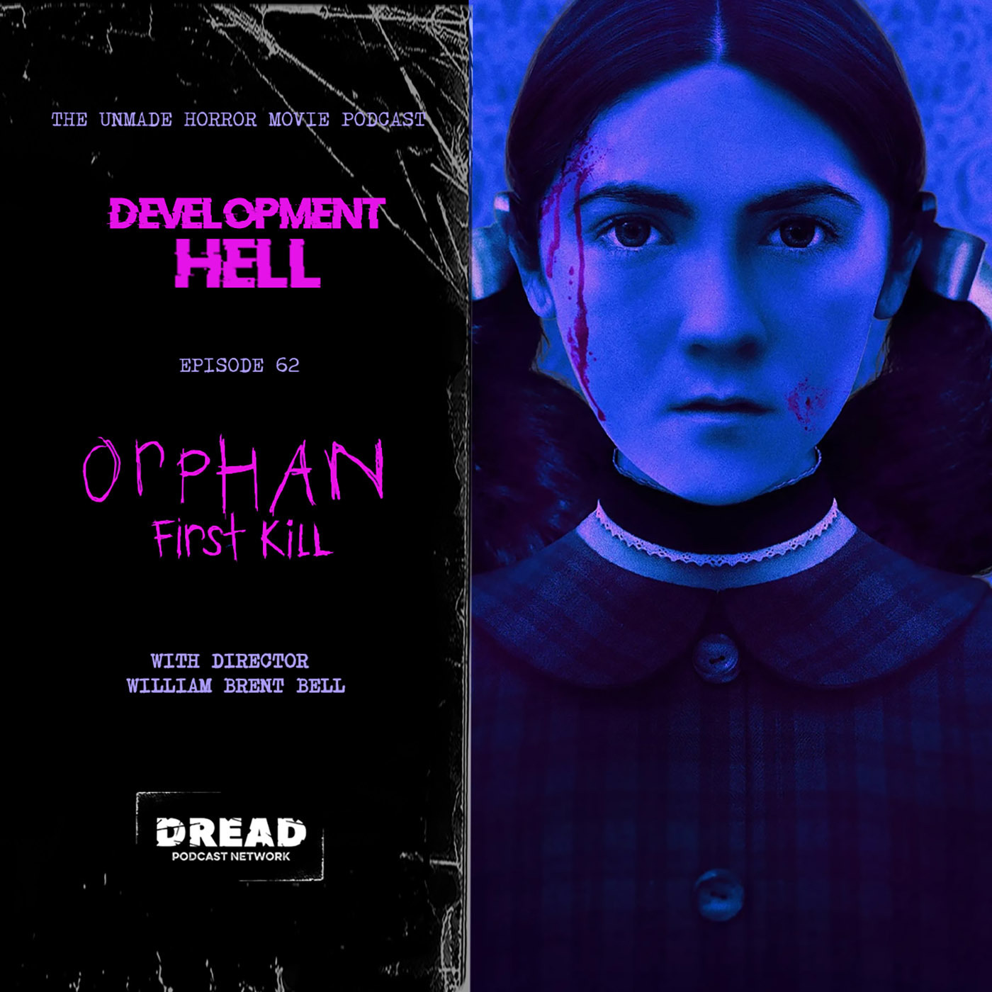 ORPHAN: FIRST KILL (with director William Brent Bell)