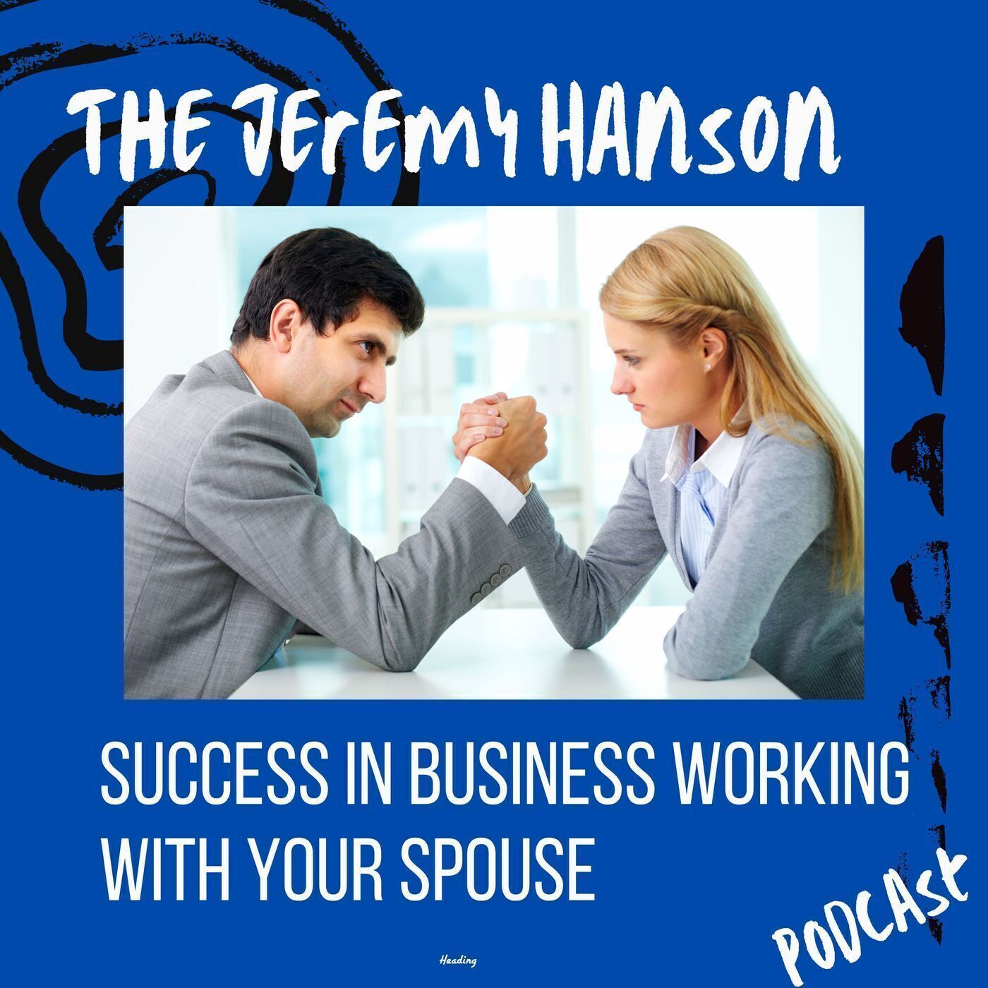 The Jeremy Hanson Podcast / Optimized Entrepreneur