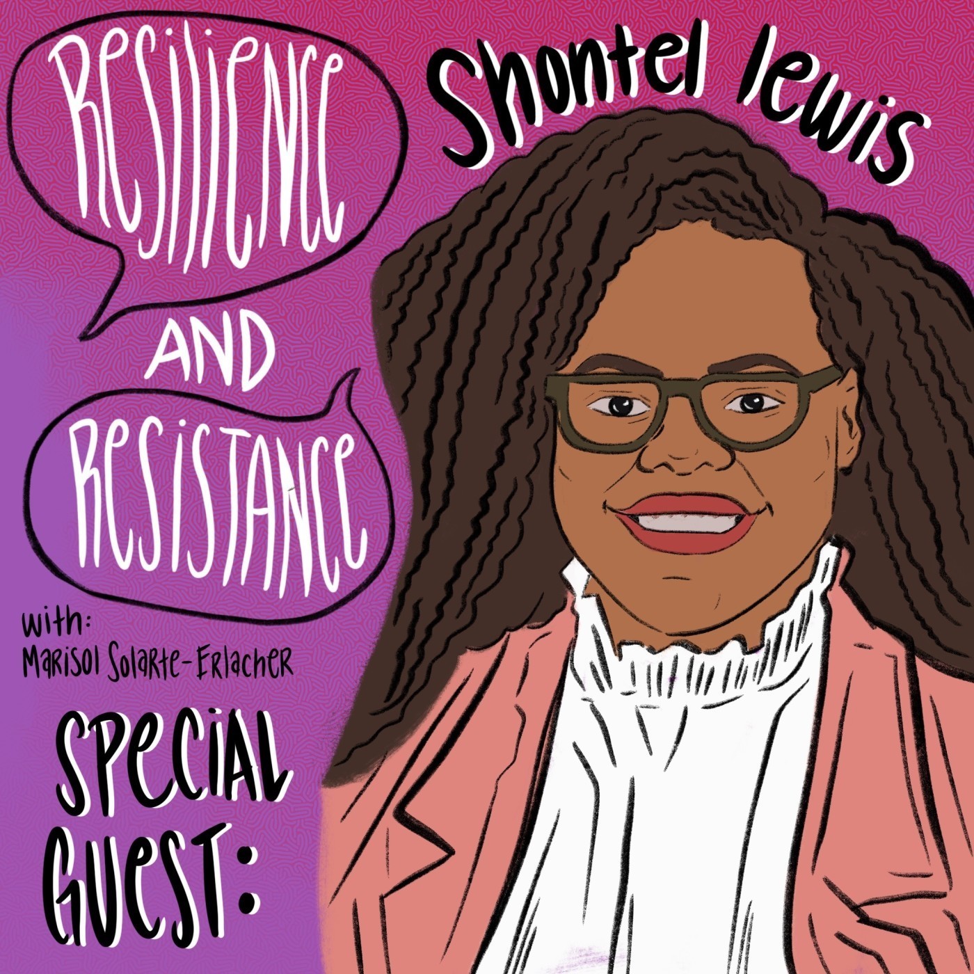 Resilience and Resistance Podcast