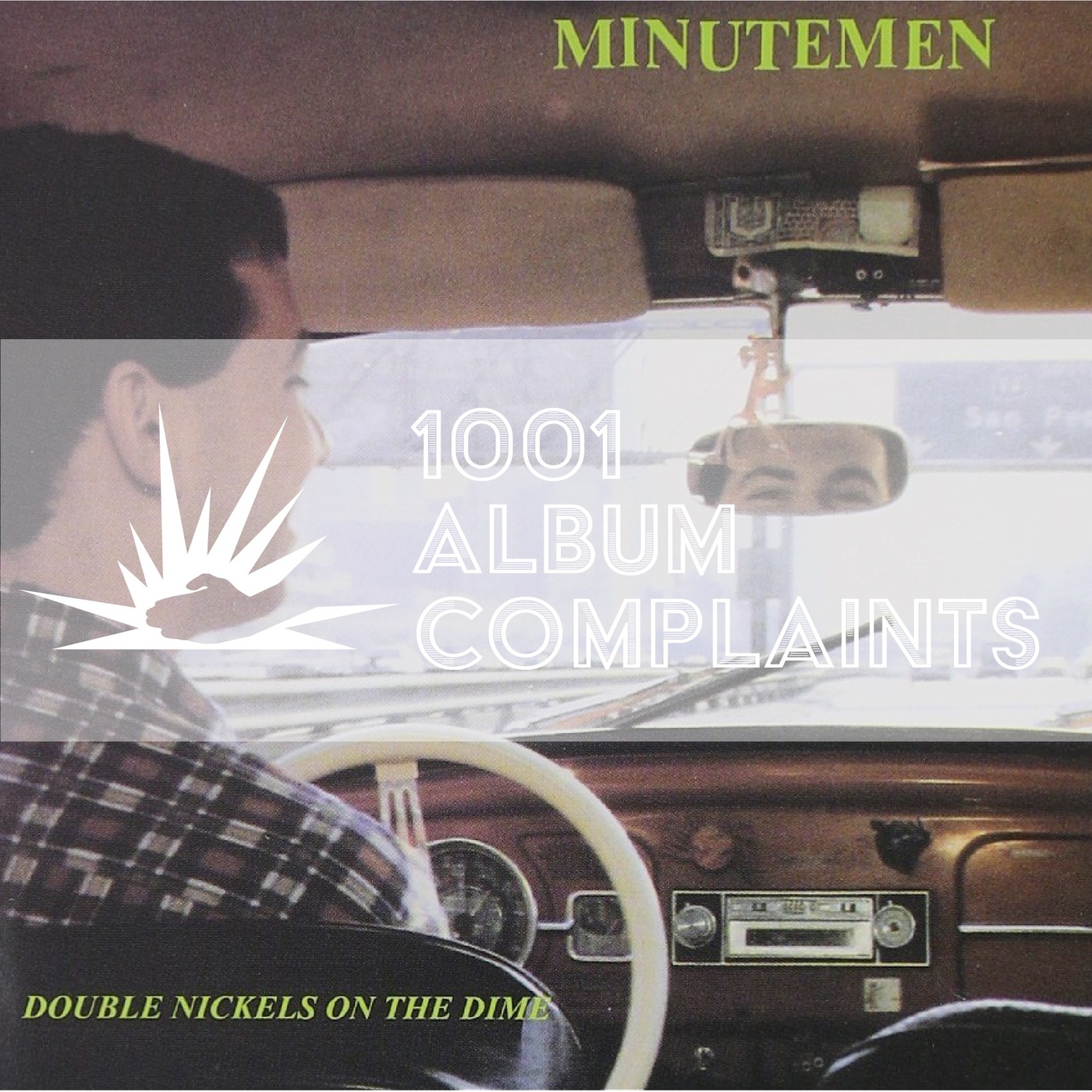 The Story Behind: Minutemen - Double Nickels on the Dime, Ep 129