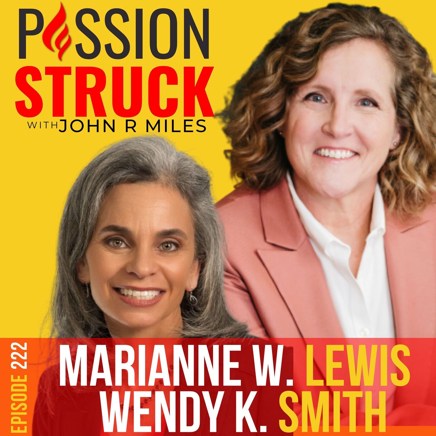 Passion Struck with John R. Miles
