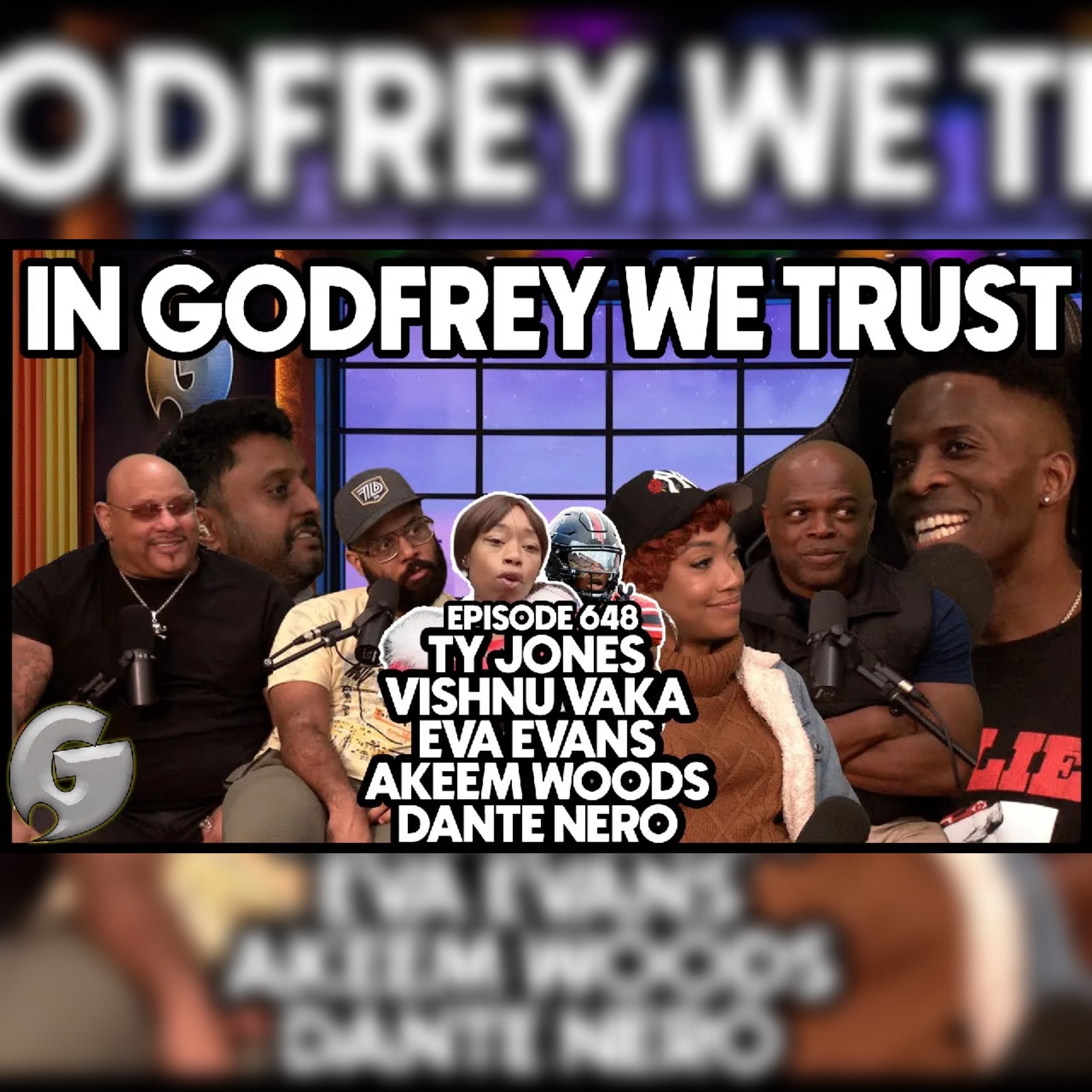 648: Foster Kid Energy l Ty Jones, Vishnu Vaka, Eva Evans, Akeem Woods & Dante Nero 648: Foster Kid Energy l Ty Jones, Vishnu Vaka, Eva Evans, Akeem Woods & Dante Nero