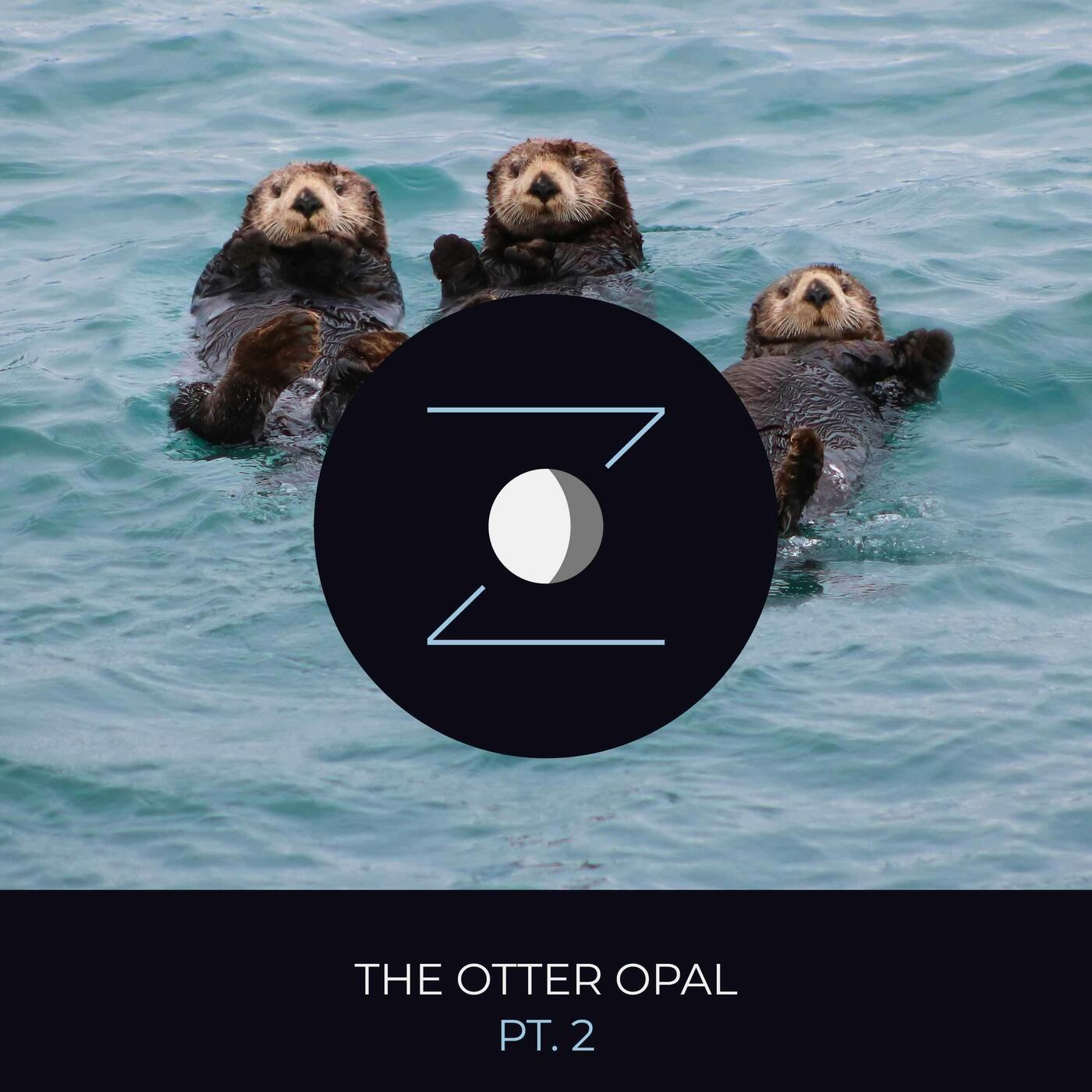 The Otter Opal pt. 2 episode artwork