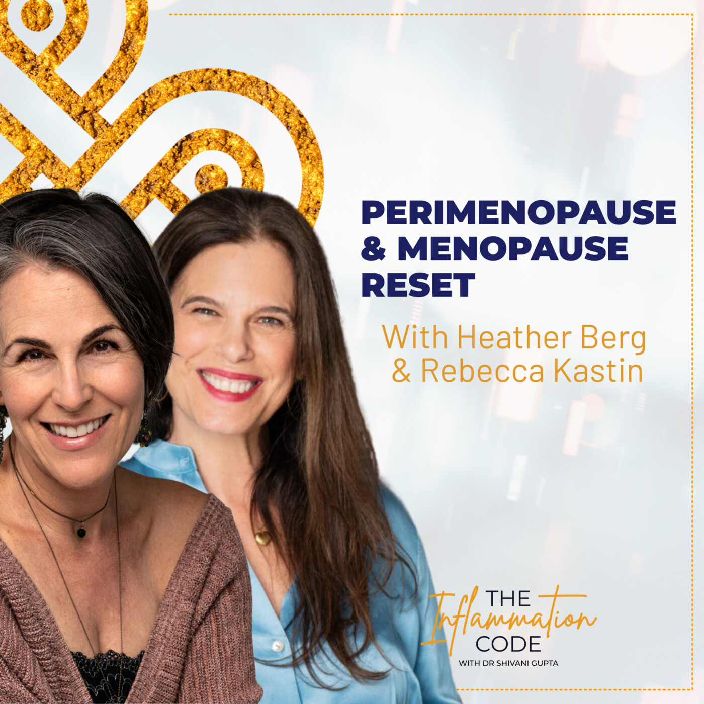 Perimenopause & Menopause Reset: Food, Breathwork & Nervous System Support with Heather Berg + Rebecca Kastin