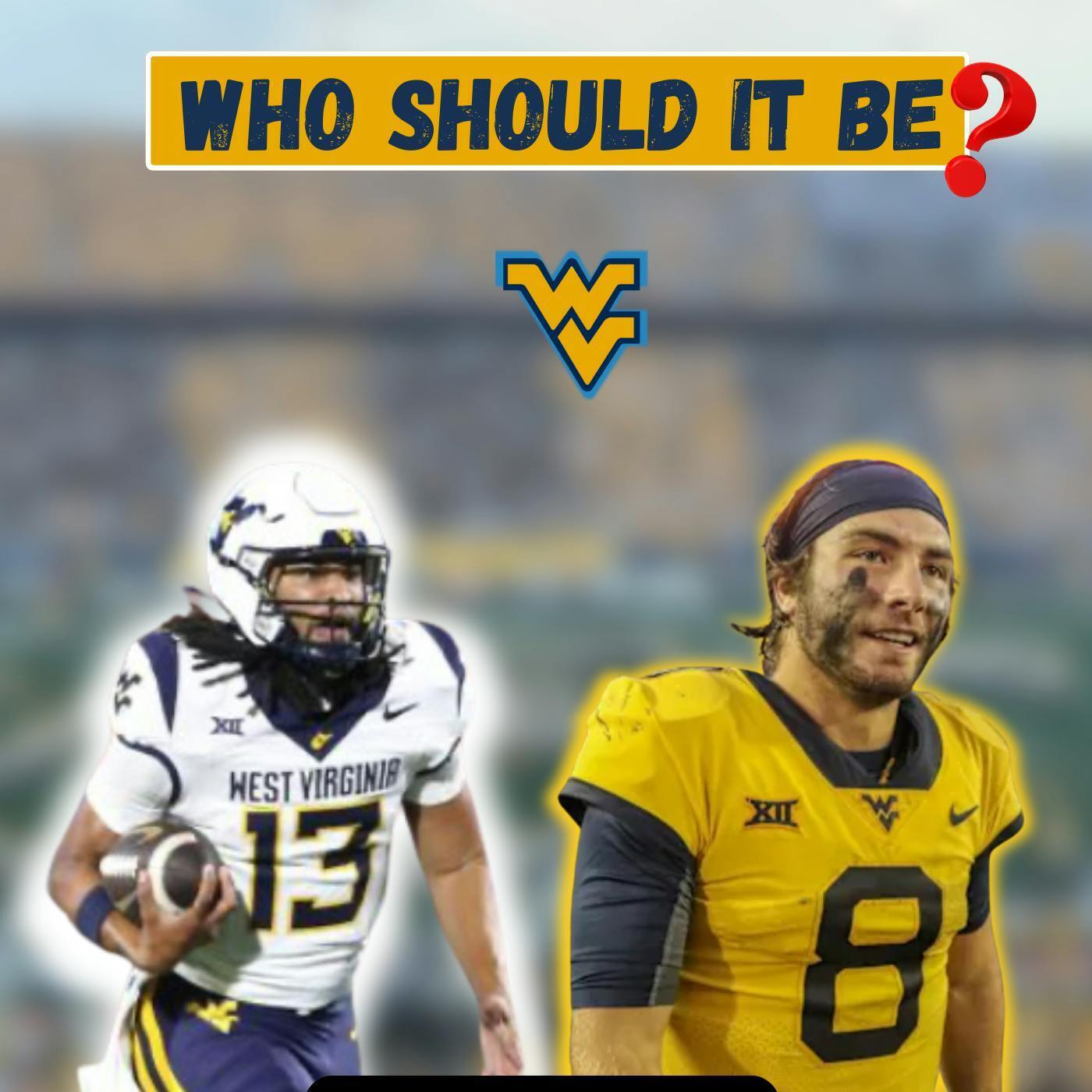 Who Should Start at Quarterback for WVU? | Couz Call-In Ep. 2 episode artwork
