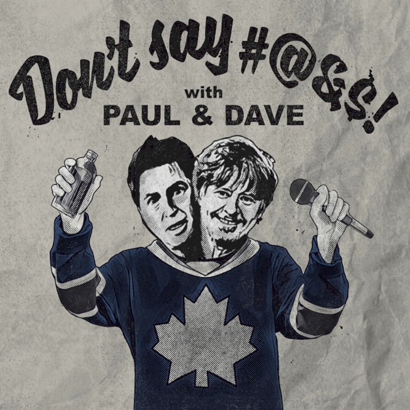Don't Saywith Paul & Dave – Lyssna här – Podtail Don't Saywith Paul & Dave – Lyssna här – Podtail