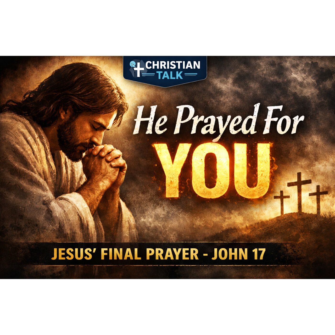 Jesus Prayed This… Right Before Death