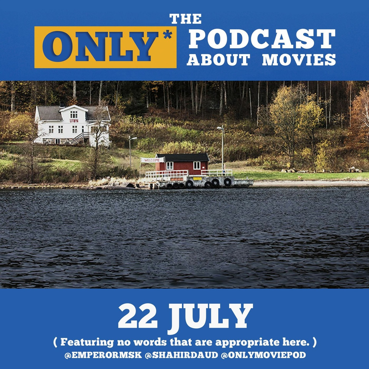 Ep 183: 22 July