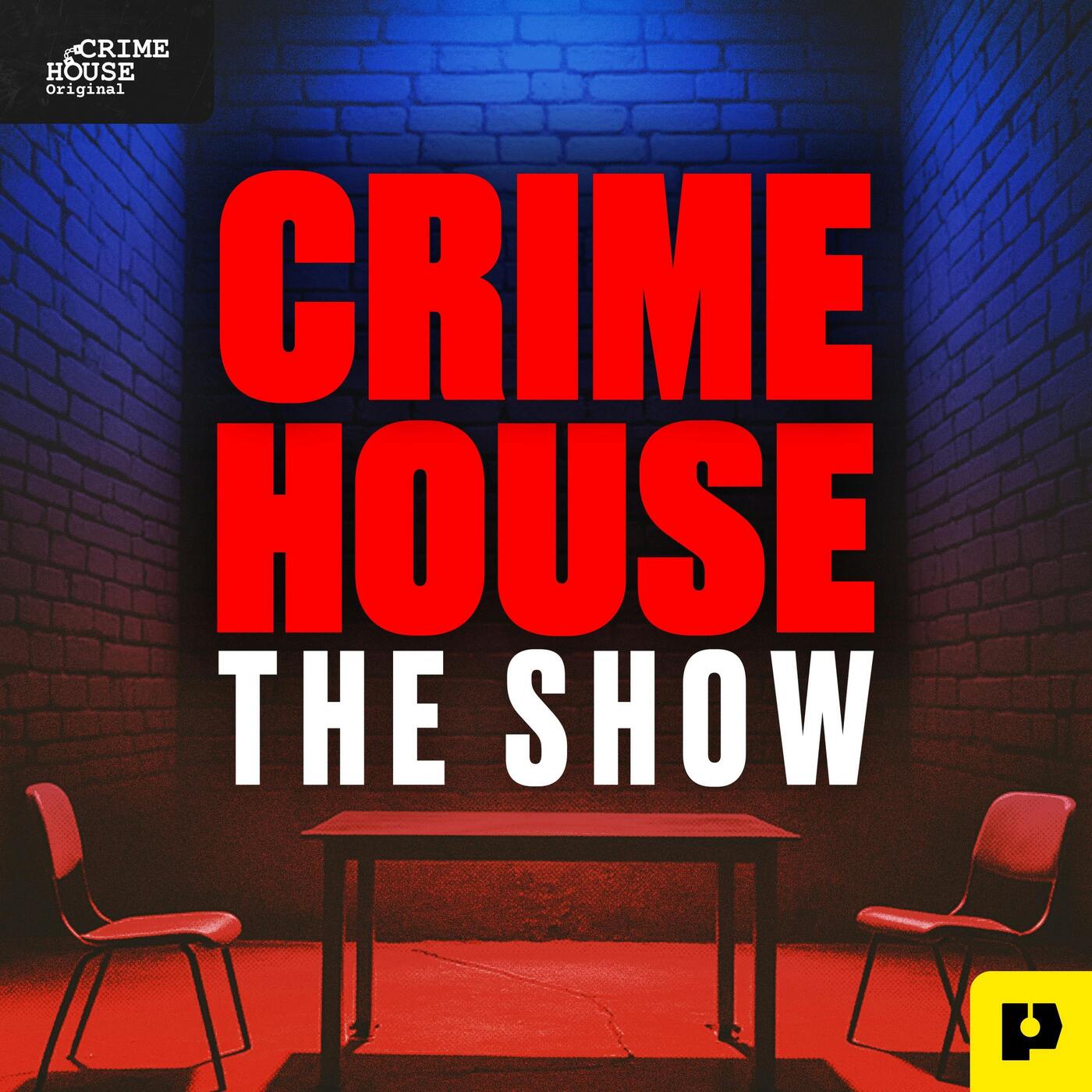 Presenting "Crime House True Crime Stories": A Crime House Original