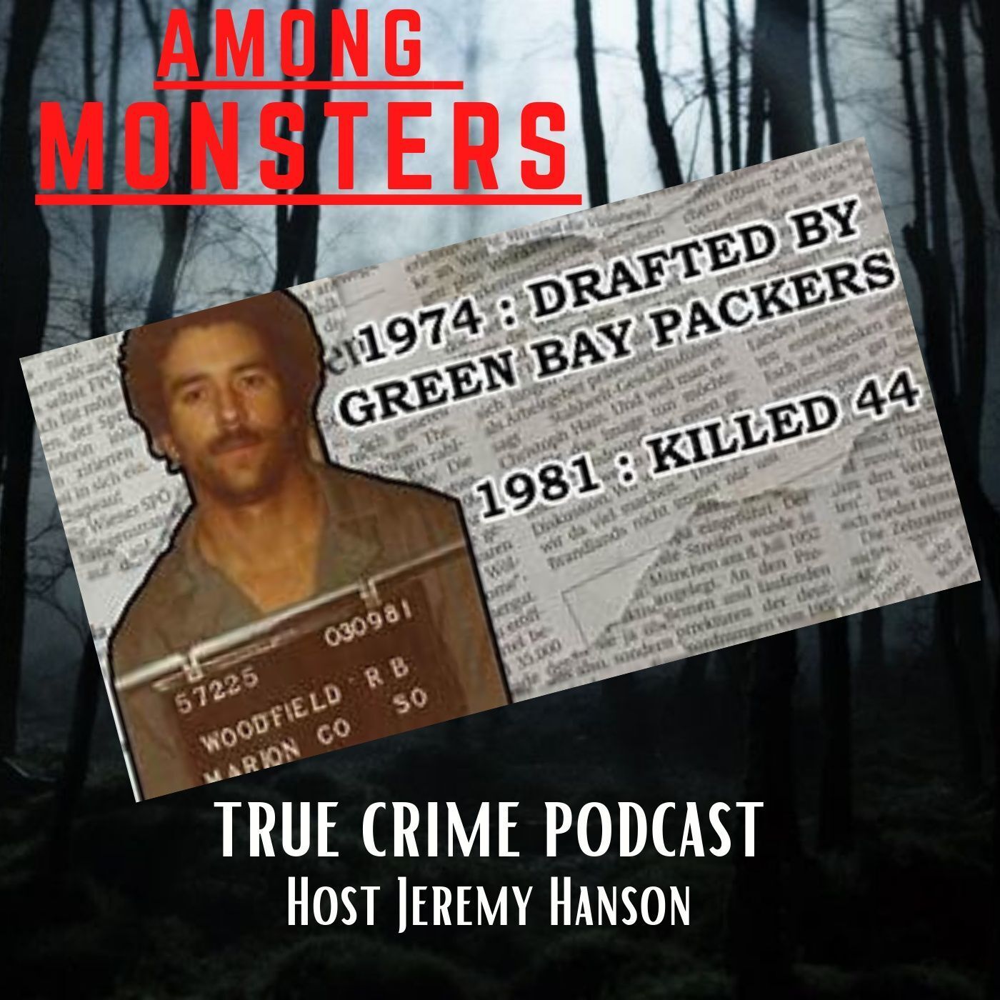 S1E129: Randall Woodfield: From NFL Prospect to Serial Killer