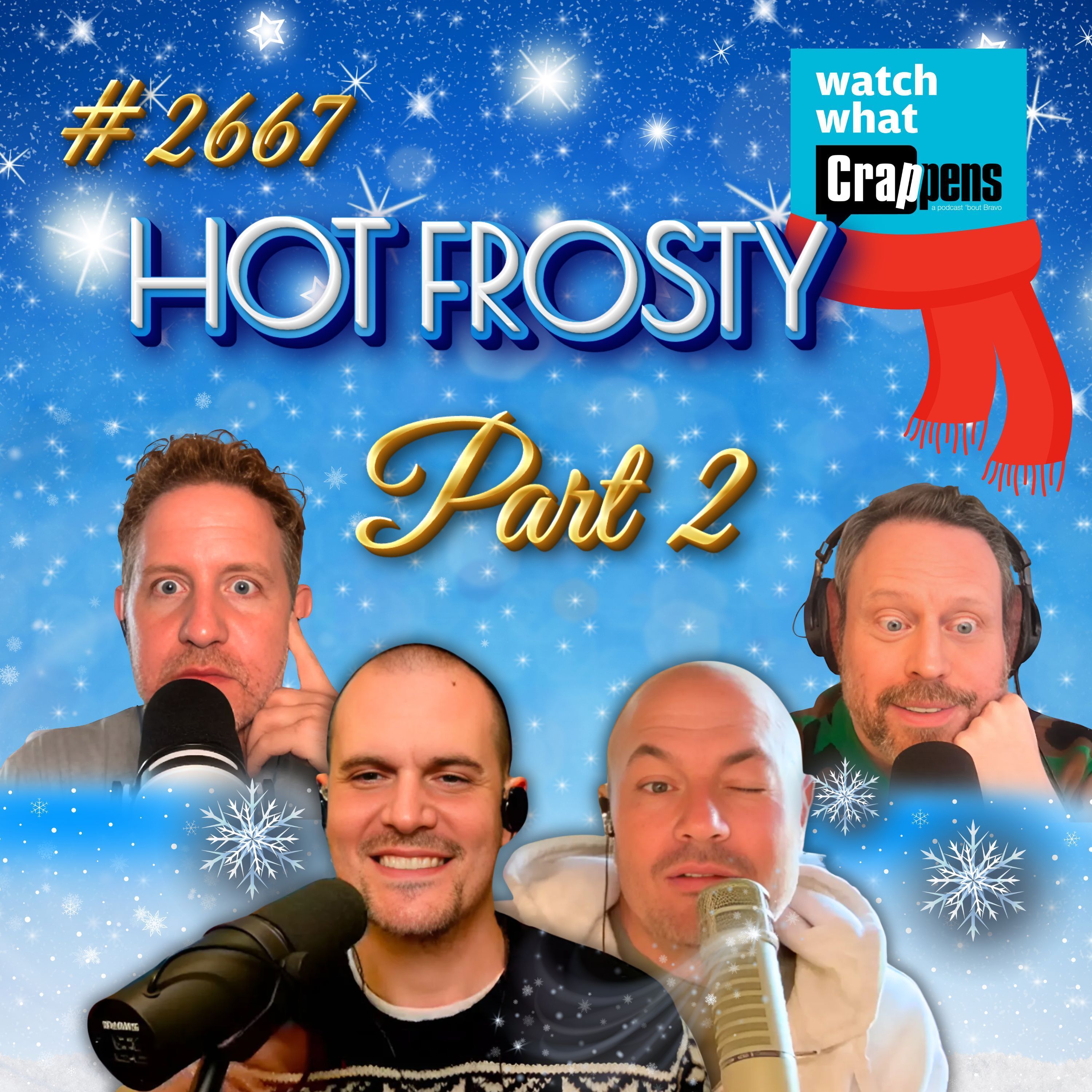 #2667 Hot Frosty with Reality Gays Part 2: