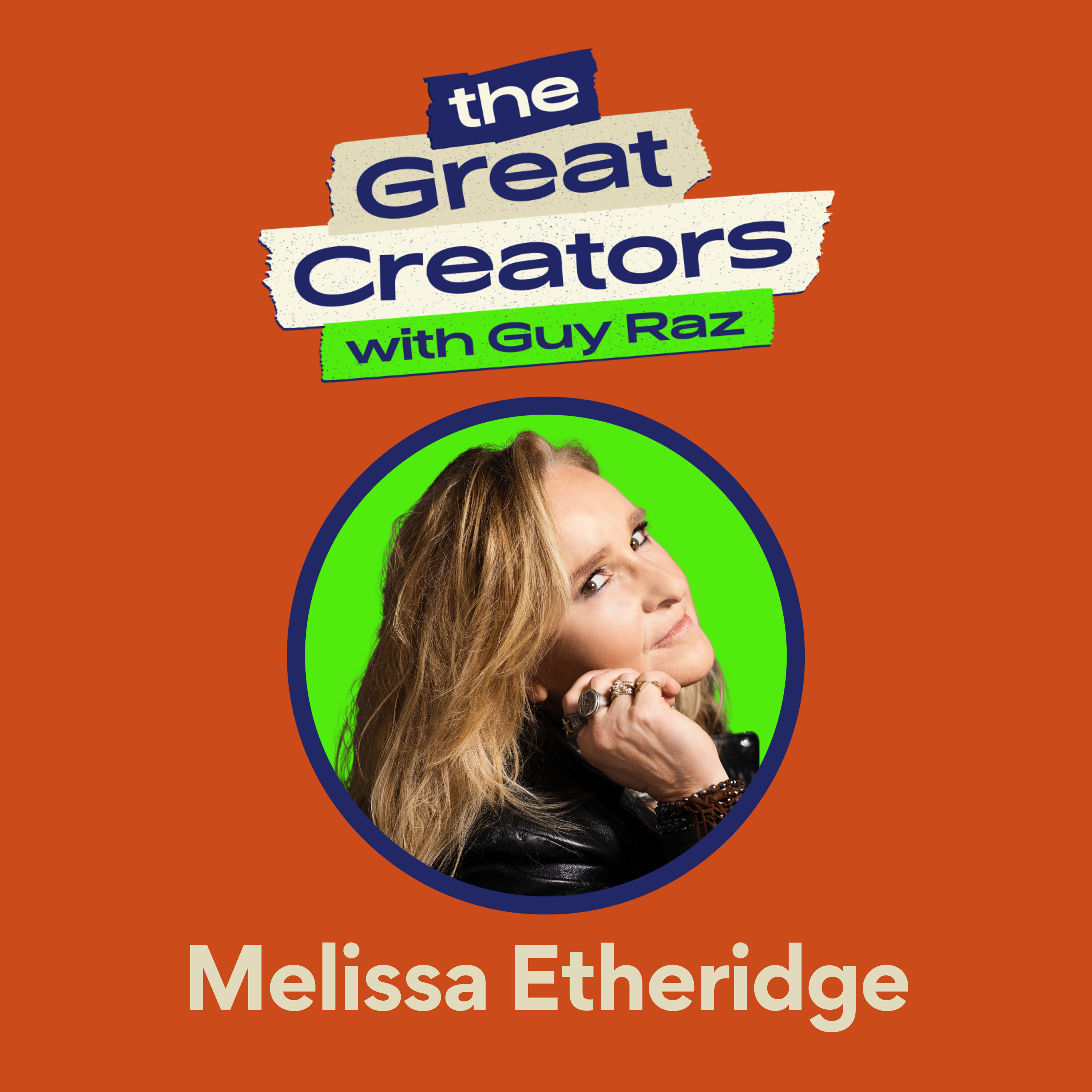 Melissa Etheridge: Her Scrappy Start, Coming Out as a Rockstar in the 90's, and How Cancer Changed the Way She Sees Everything