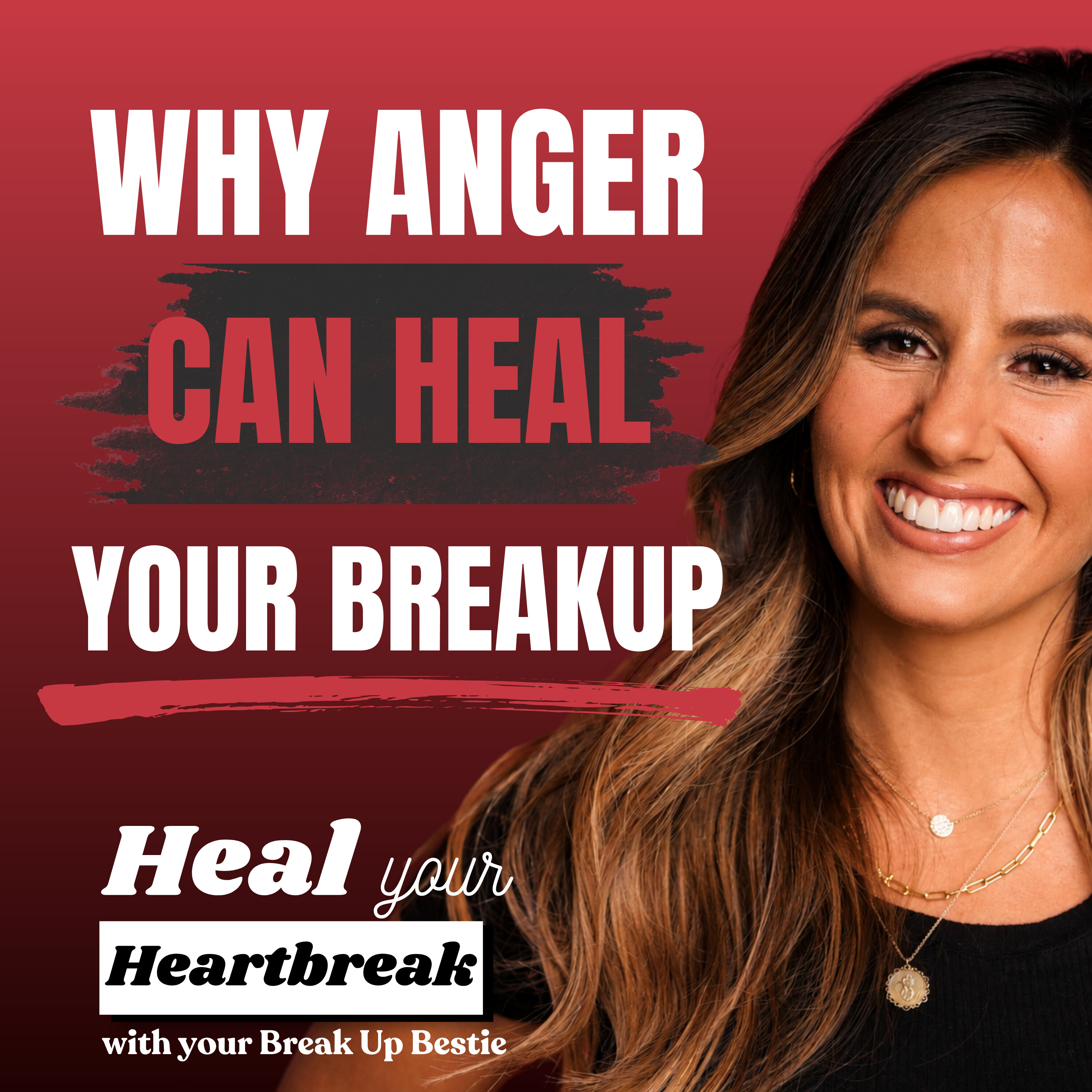 #8: Why Anger Can Help You Heal After a Breakup episode artwork