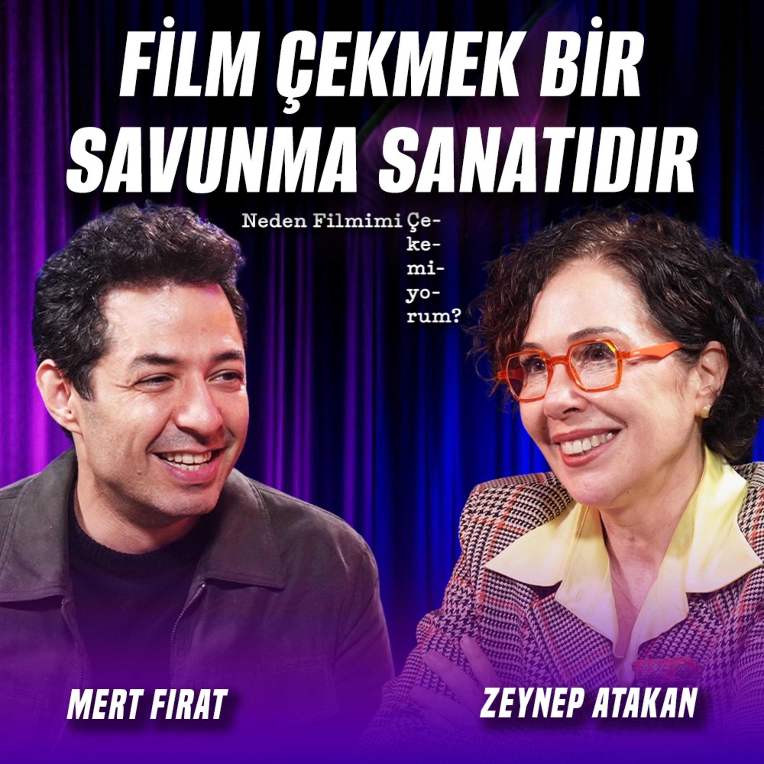 Senin İçin Hata Diye Düşündüğün Şeyin Başkası İçin Bir Başlangıç Olması | Konuk: Mert Fırat episode artwork