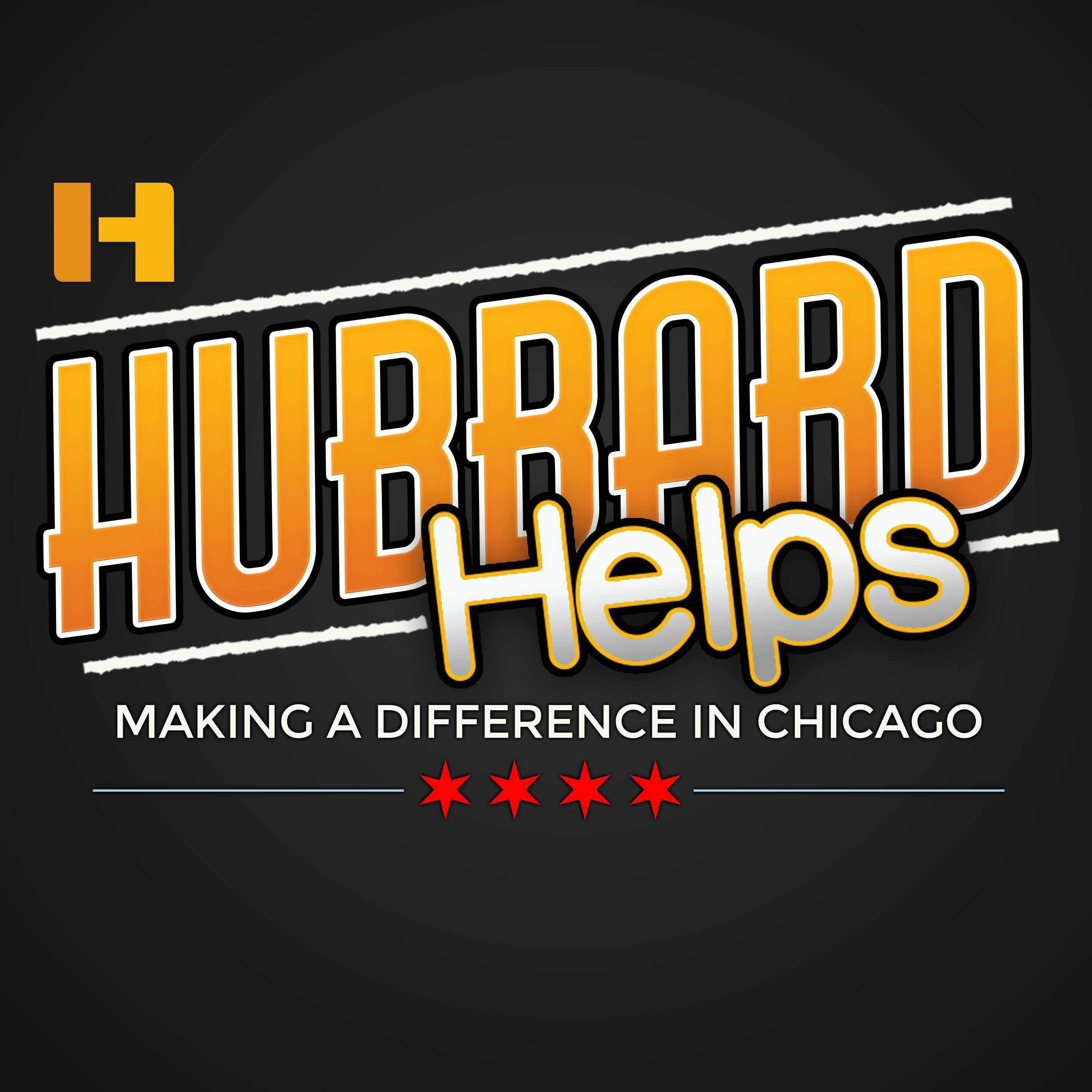 Hubbard Helps: Chicago