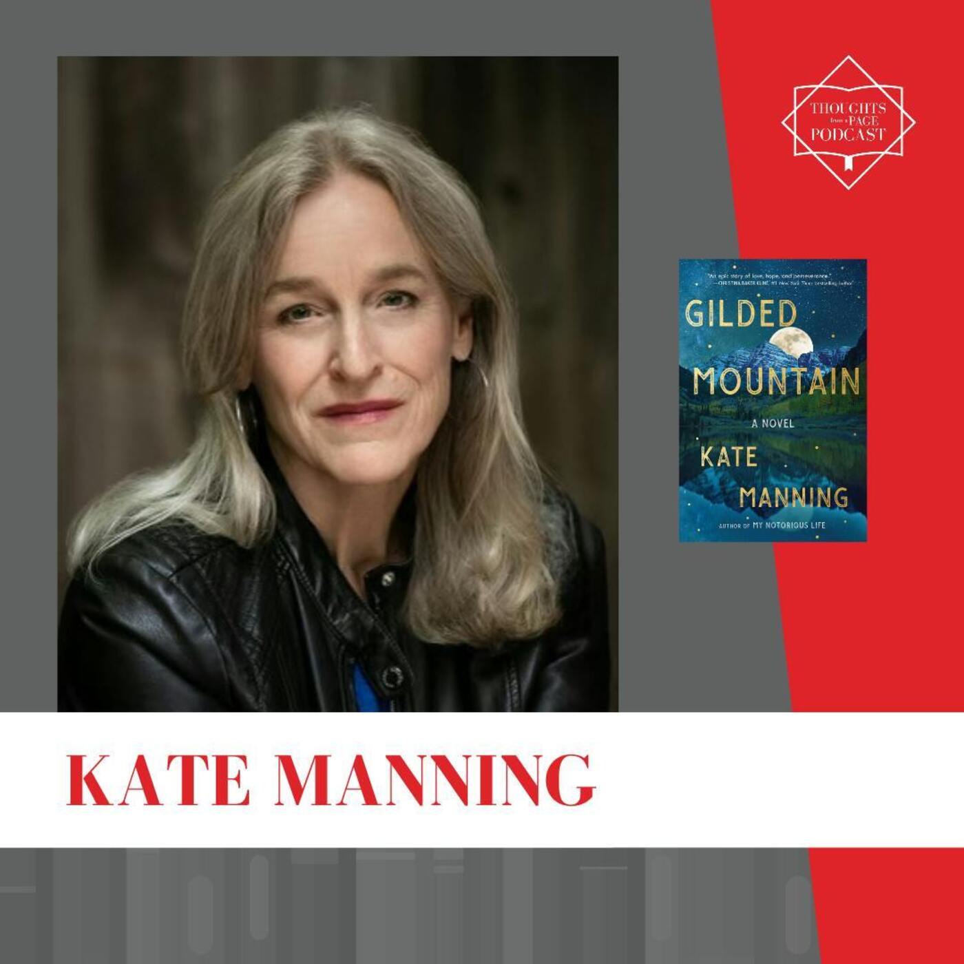 Interview with Kate Manning - GILDED MOUNTAIN