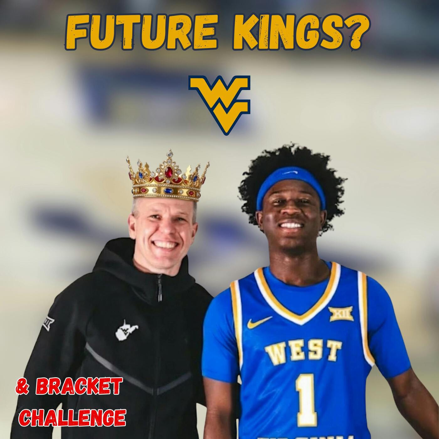 WVU Basketball’s Crown REALITY Check | Sadler DESTROYS EYBL Competition! | NCAA Bracket Challenge episode artwork