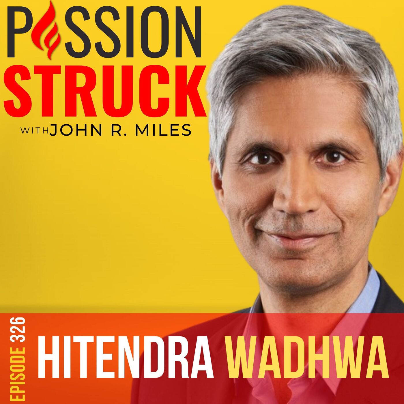 Passion Struck with John R. Miles