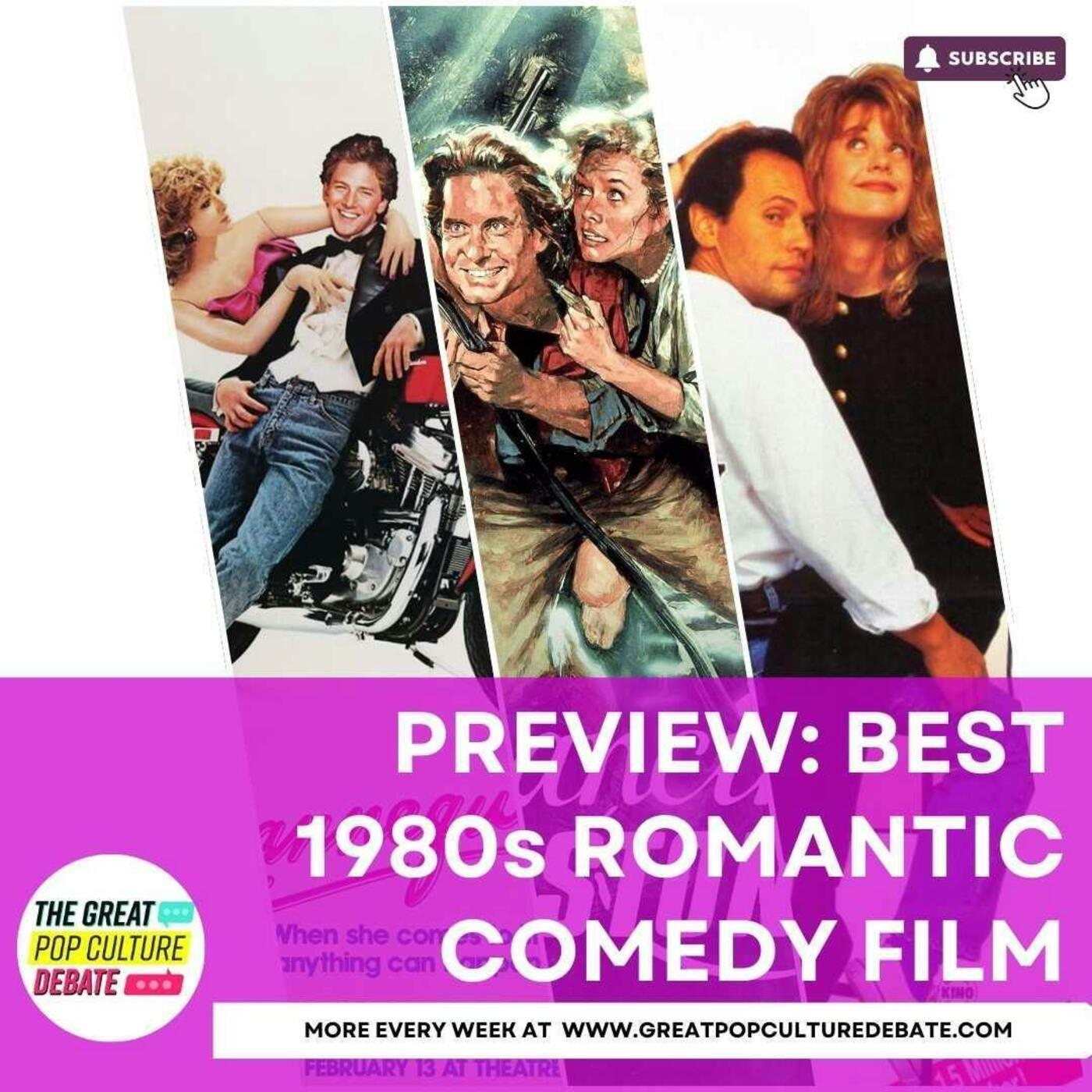 PREVIEW: Best 1980s Romantic Comedy Film