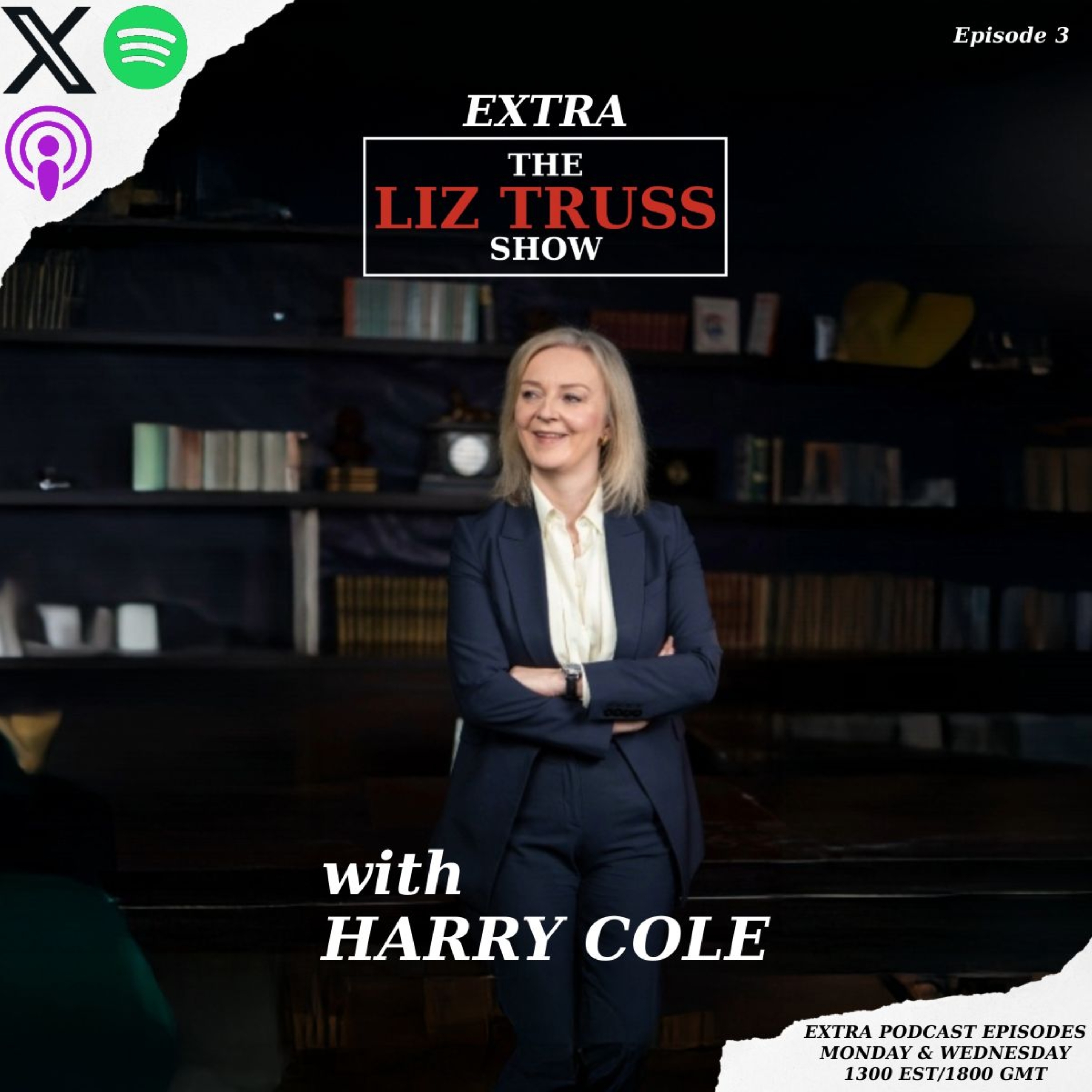 The Liz Truss Show Extra with Harry Cole