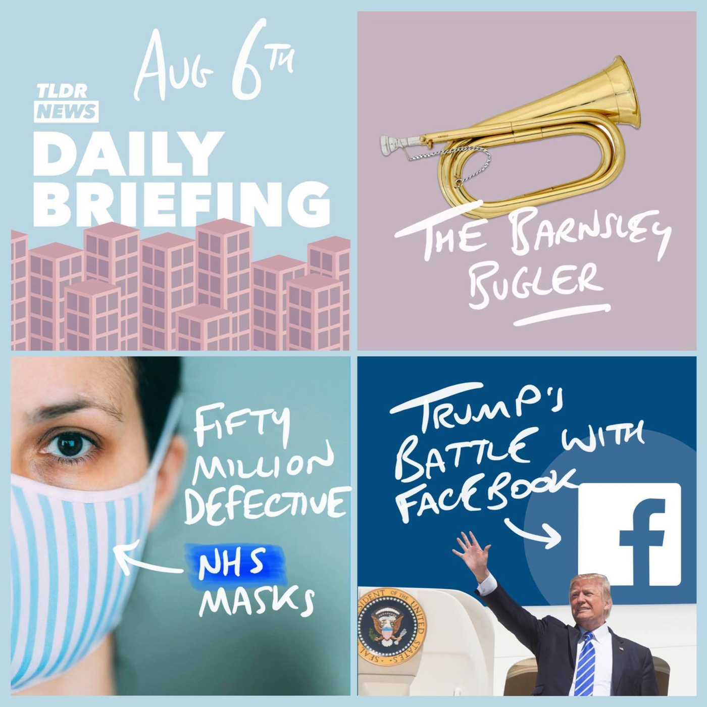 Aug 6: A Barnsley Bugler, NHS Face Masks and Trump’s Ongoing Battle With Social Media