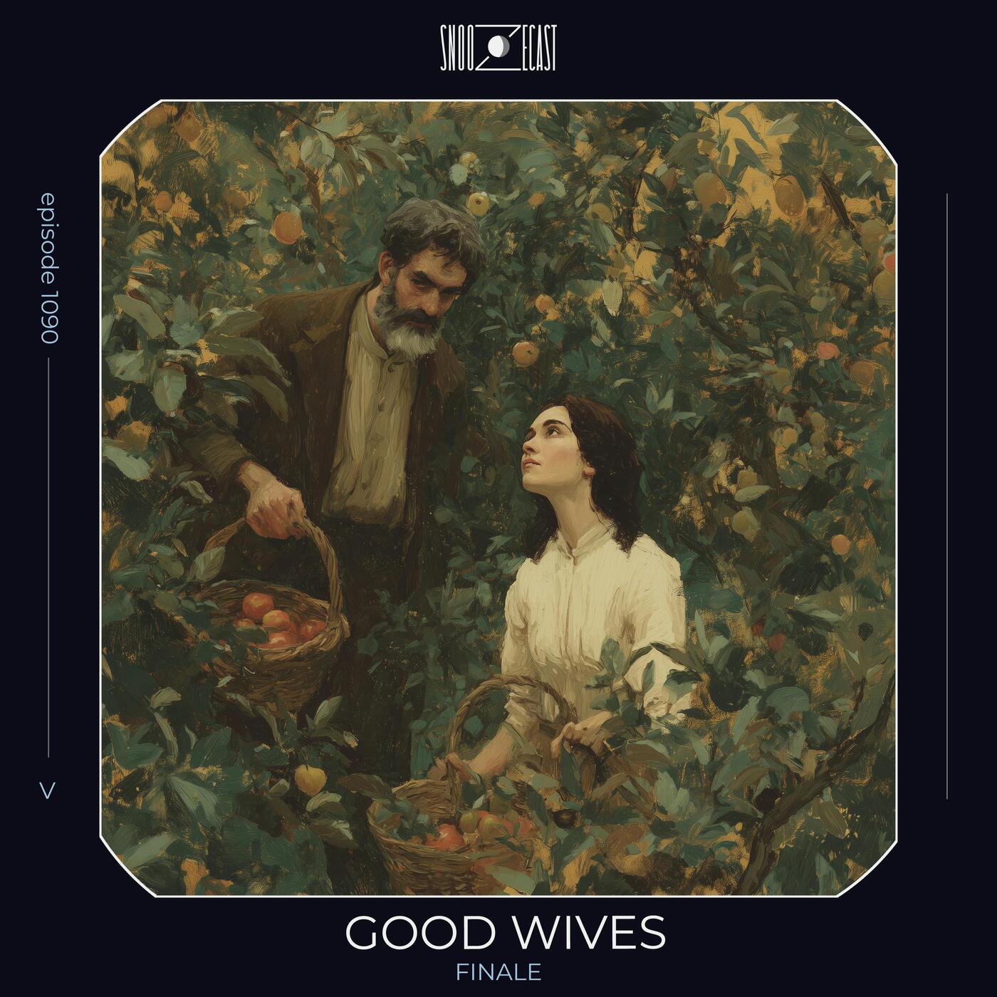 Good Wives ch. 24 Finale