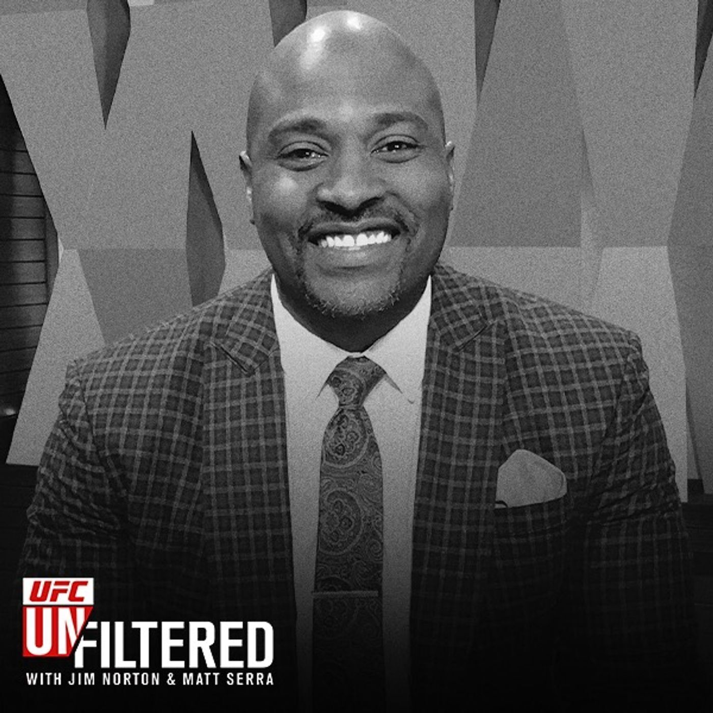 UFC Unfiltered with Jim Norton and Matt Serra