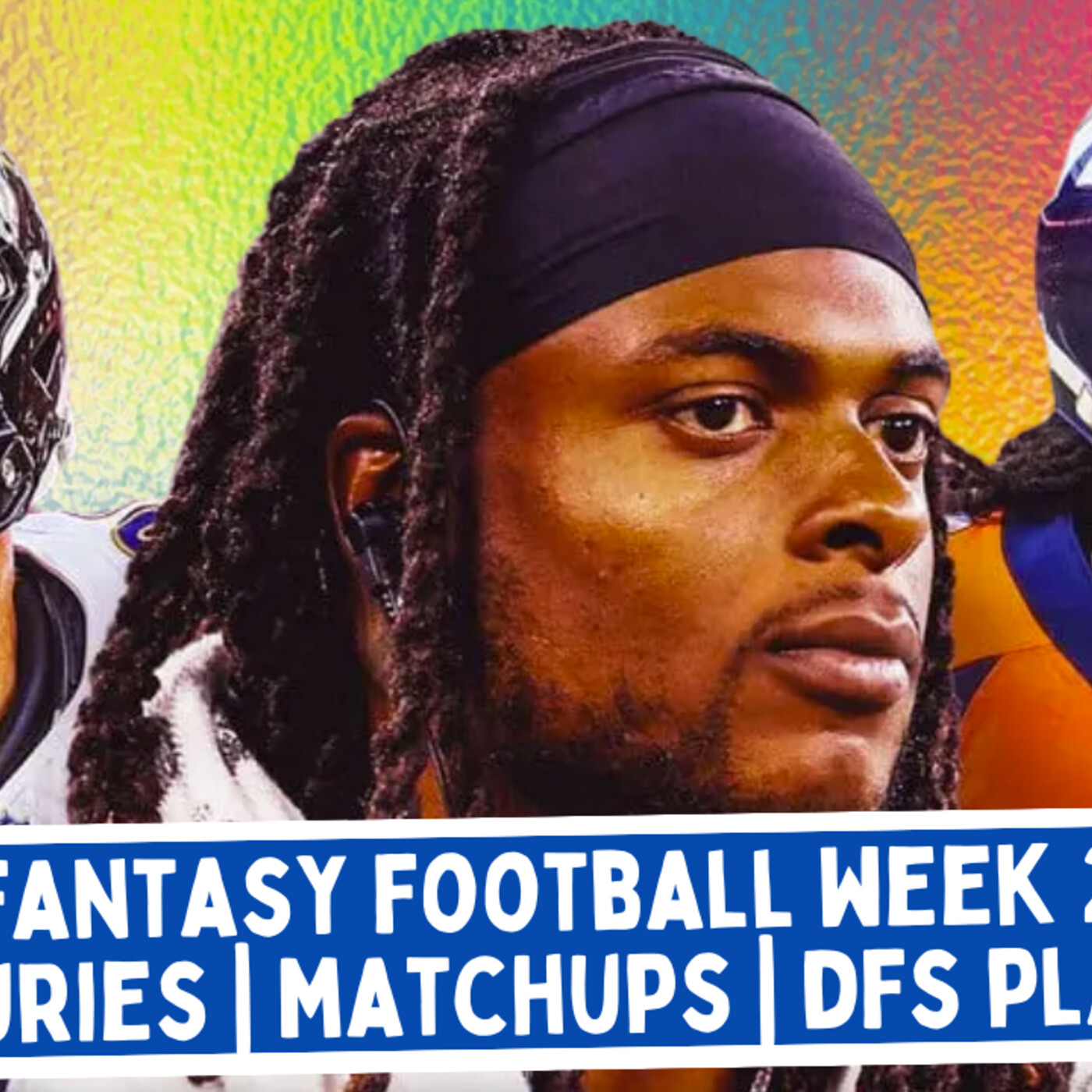 Fantasy Football Week 2 Injury Update | Week 2 Matchups | DFS Plays | Fantasy Football NOW! 9/16 episode artwork