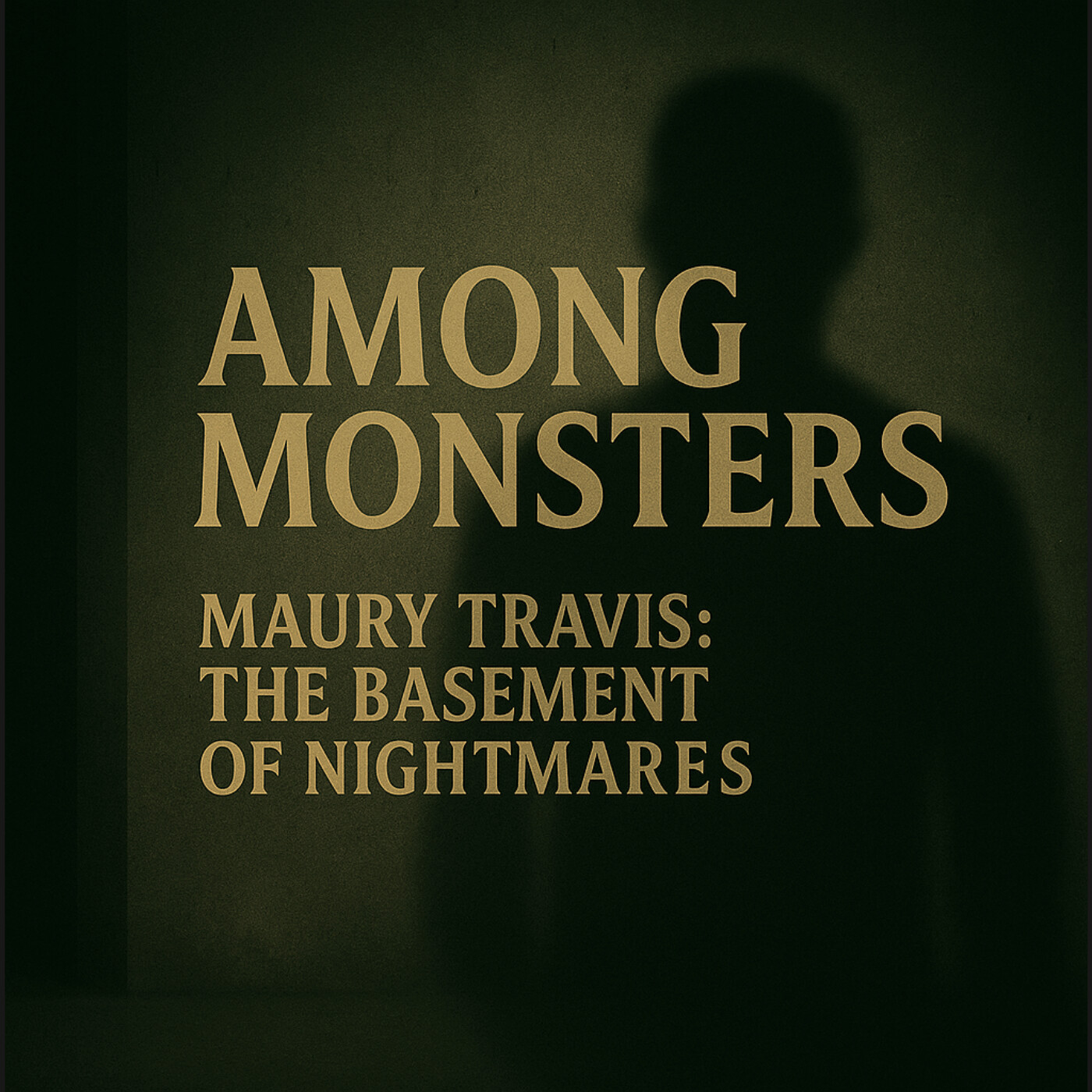 S1E94: “Maury Travis: The Basement of Nightmares – Inside the Mind of a St. Louis Serial Killer”