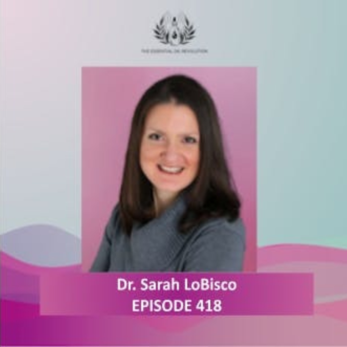 The Essential Oil Revolution - Health, Purpose, and Aromatherapy