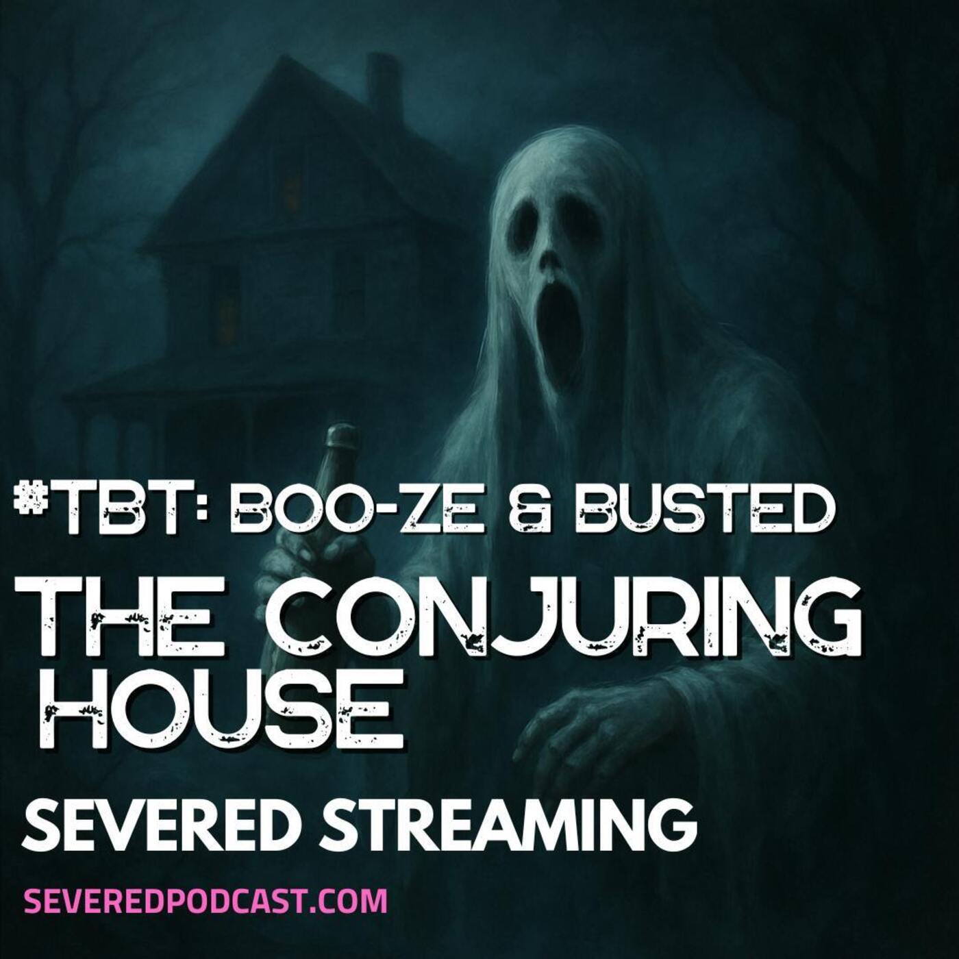 #TBT: Boo-ze & Busted: The Conjuring House episode artwork