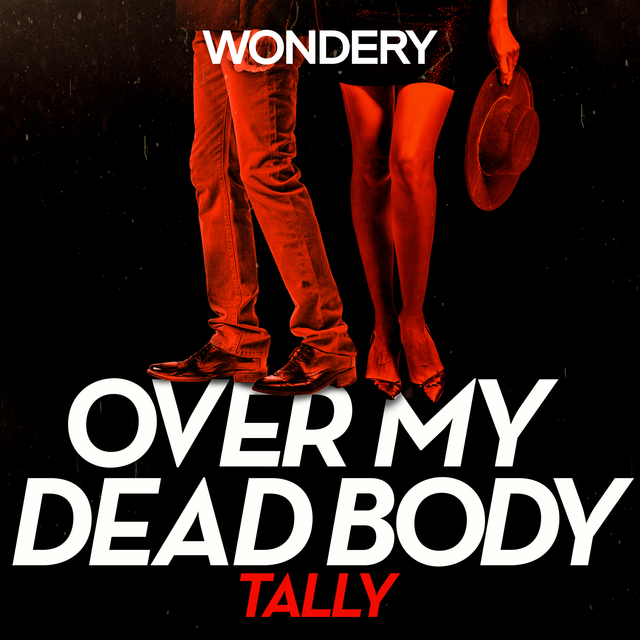 Over My Dead Body - Season 1: Tally