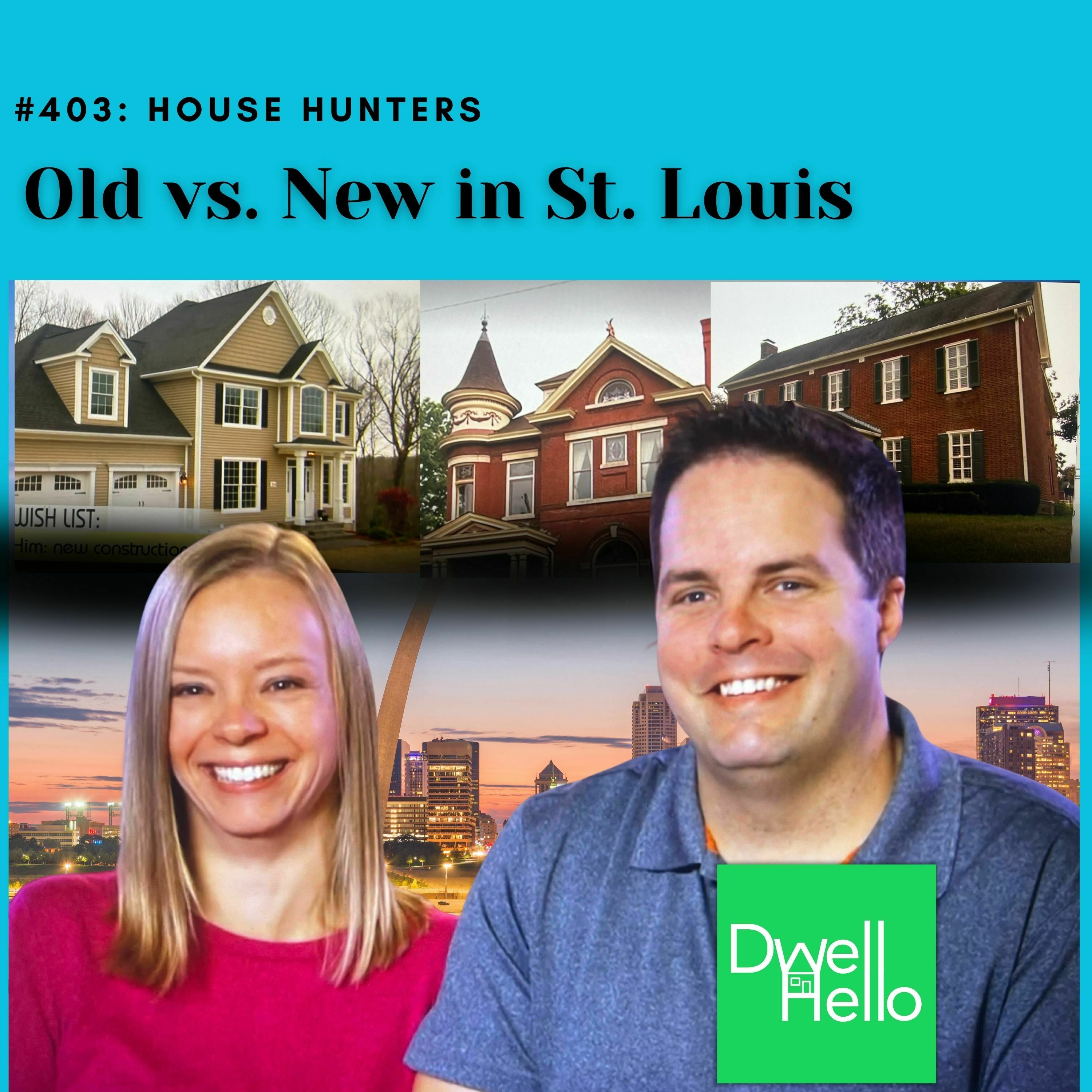 Dwell Hello #403: Old vs. New in St. Louis