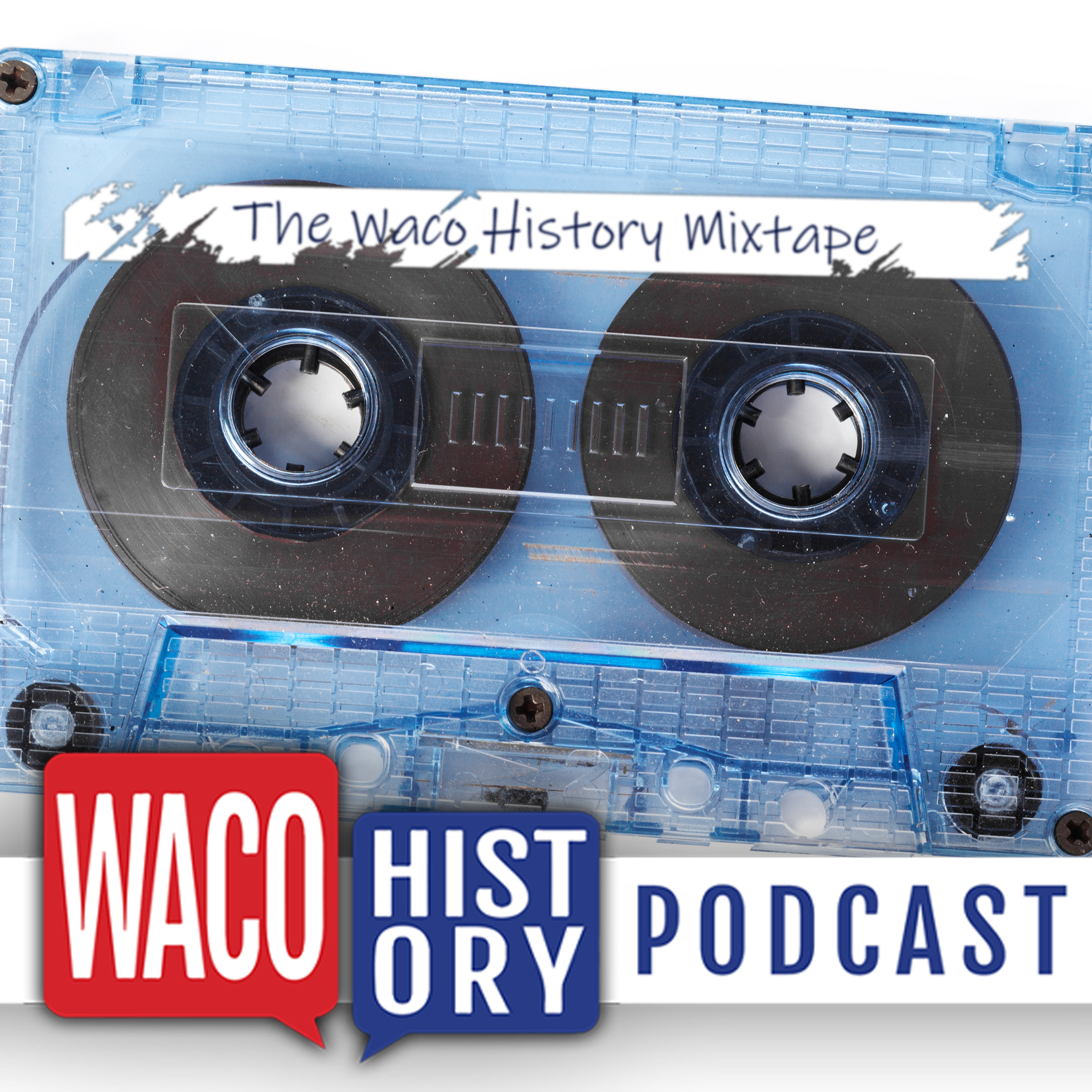 Waco History Mixtape: Across the Brazos by Billy Walker episode artwork