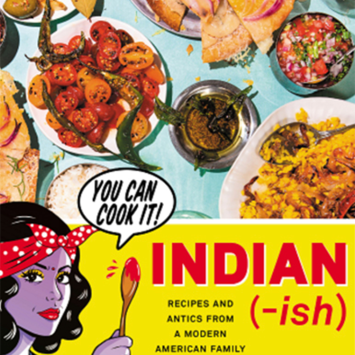 Episode 388: Indian-ish with Priya Krishna
