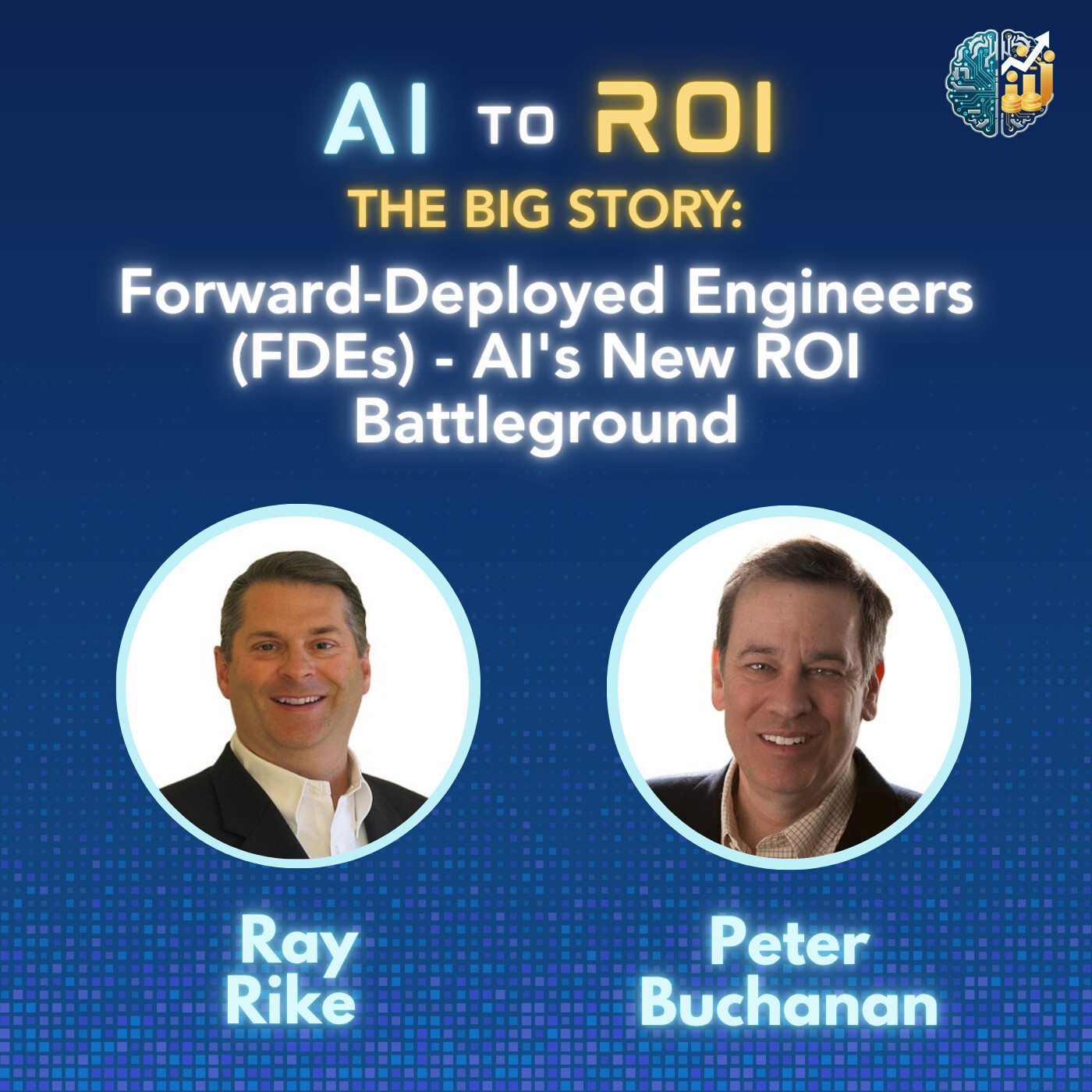 Forward-Deployed Engineers (FDEs) - AI's New ROI Battleground