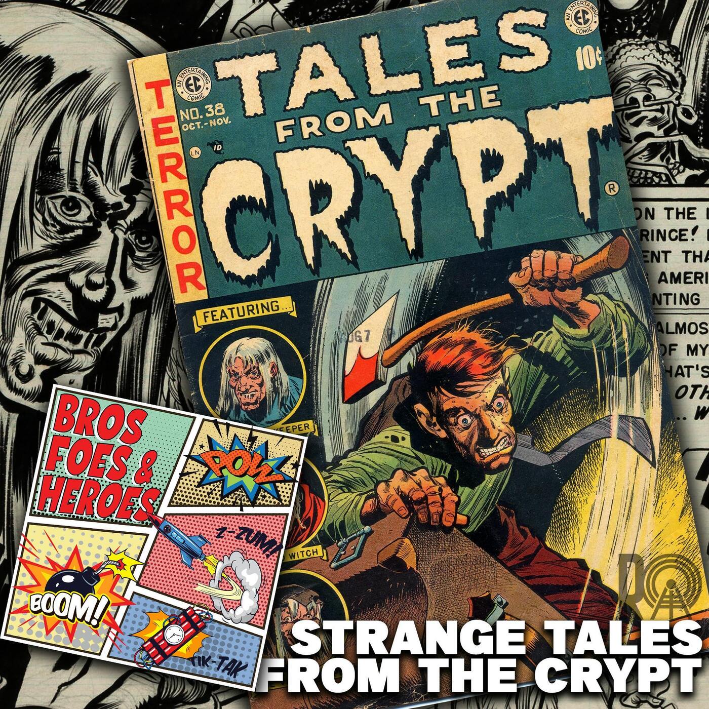 Just in time for Spooky Season: Strange Tales from the Crypt episode artwork