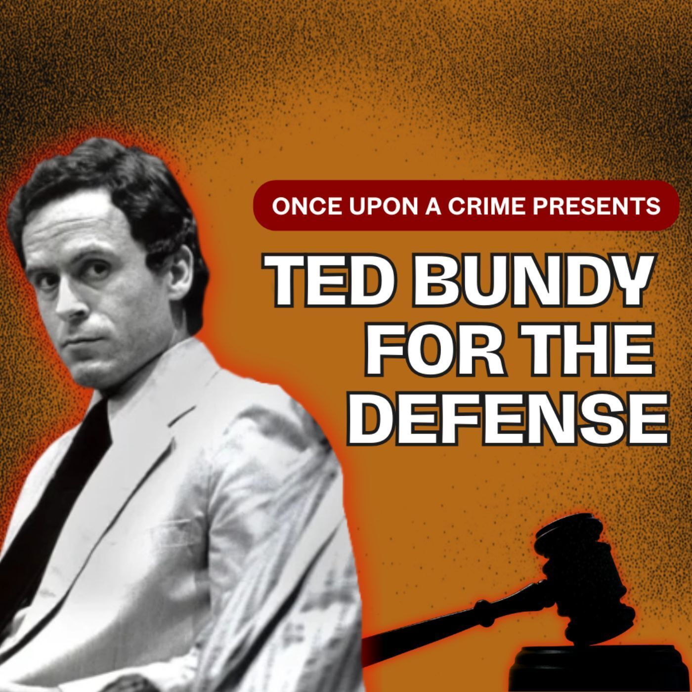 Ted Bundy for the Defense - Part Two: The Mask Cracks