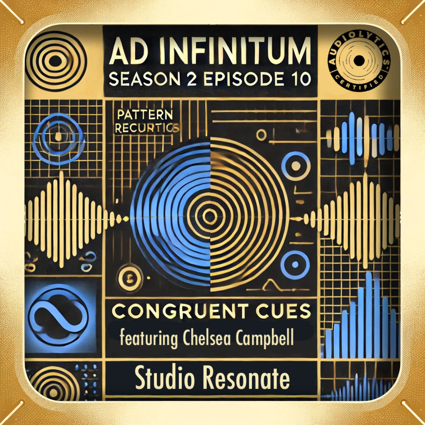 Ad Infinitum S2E10 - Congruent Cues with Chelsea Campbell