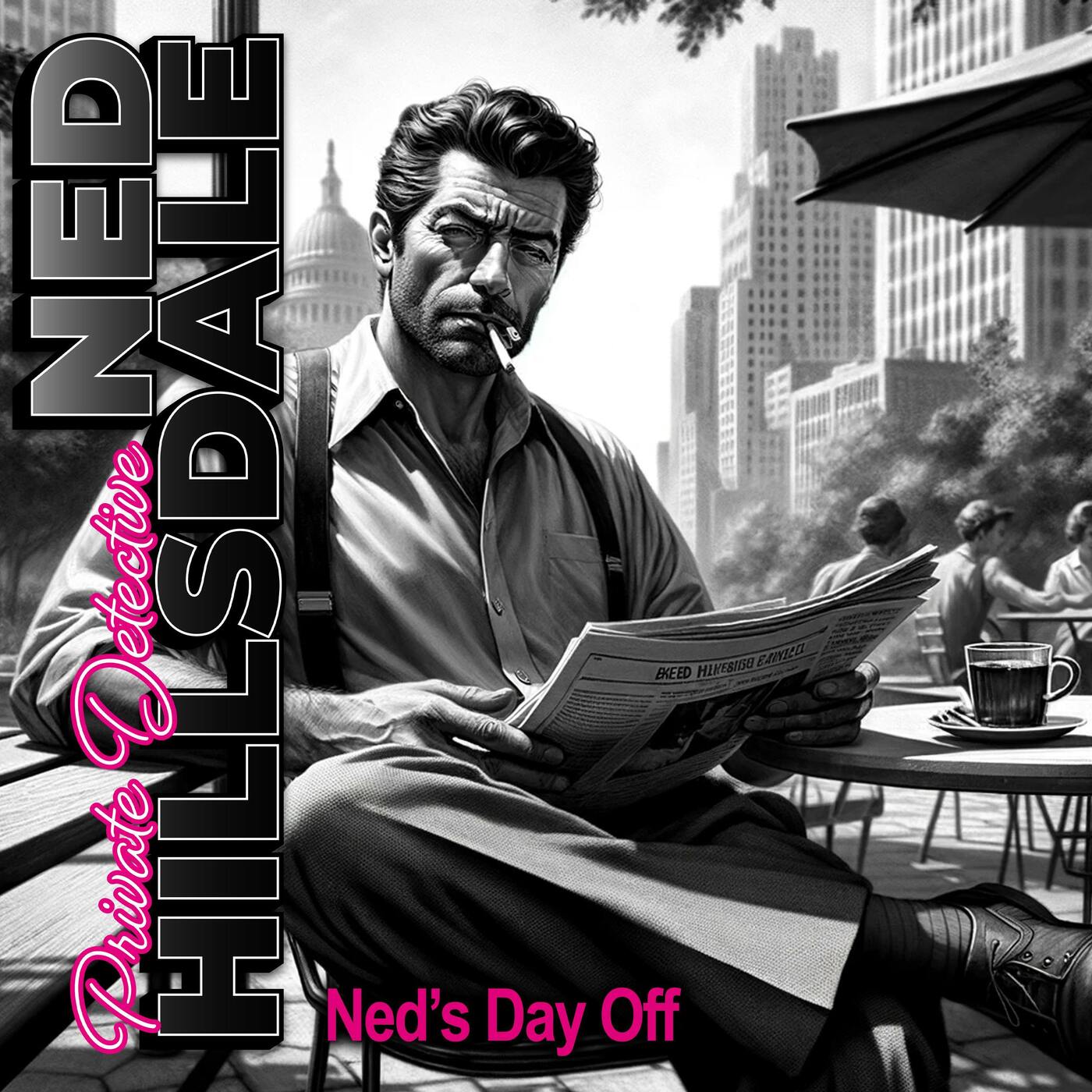 Ned Hillsdale's Day Off