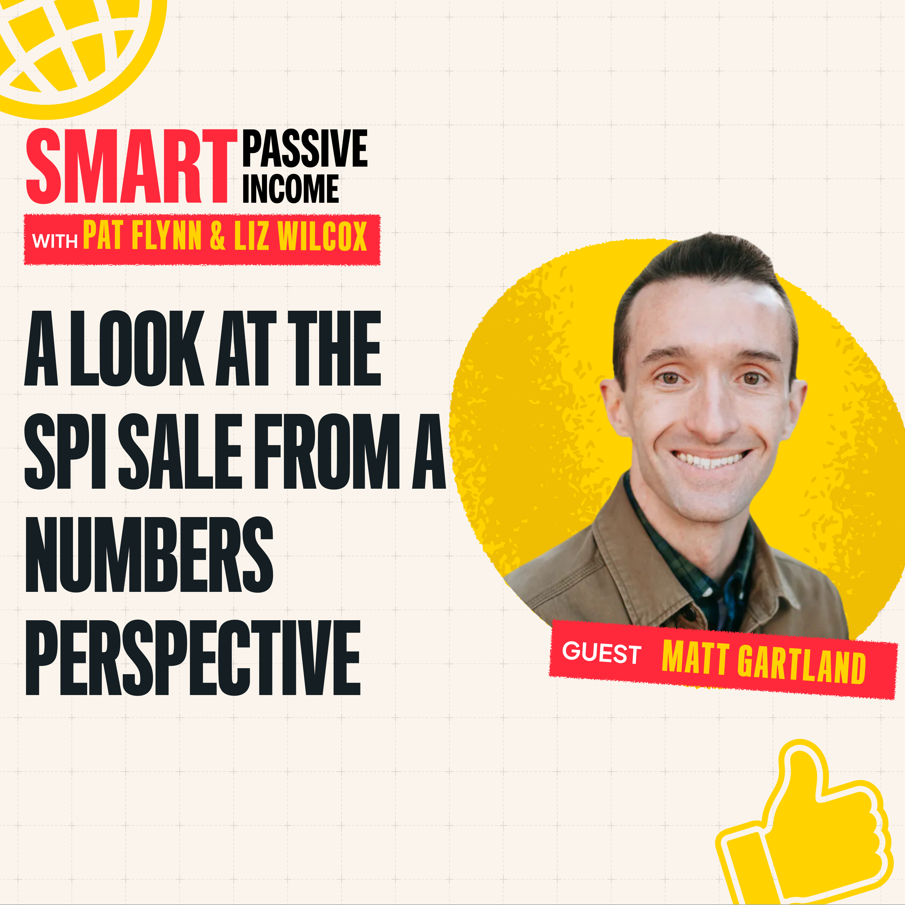 SPI 946: A Look at the SPI Sale from a Numbers Perspective with Matt Gartland