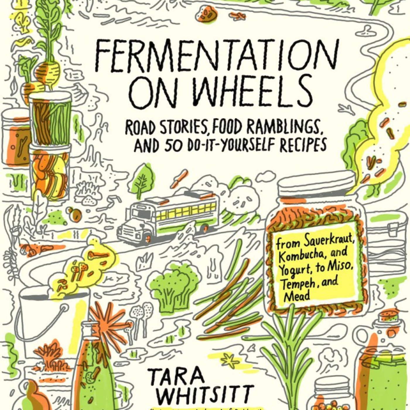 Episode 202: The Wandering Whitsitt: Catching Up With Tara of Fermentation on Wheels