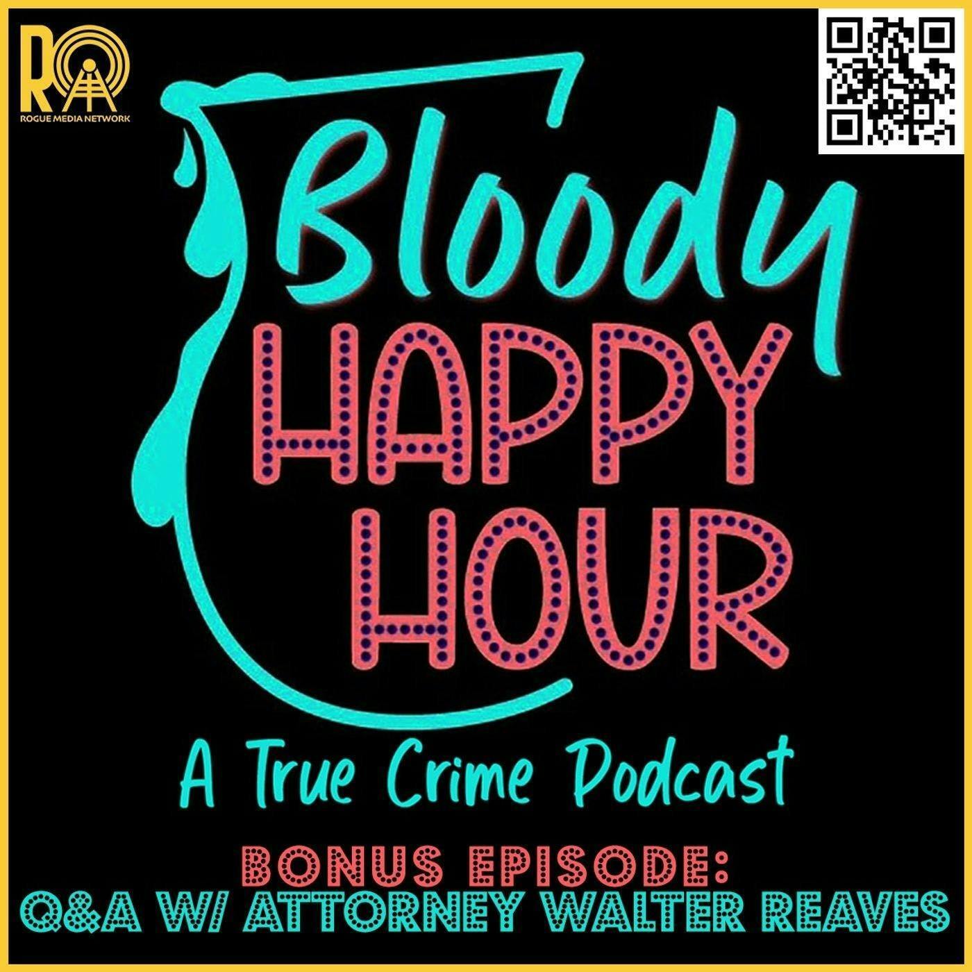 Bonus Episode: Q and A with Attorney Walter Reaves episode artwork