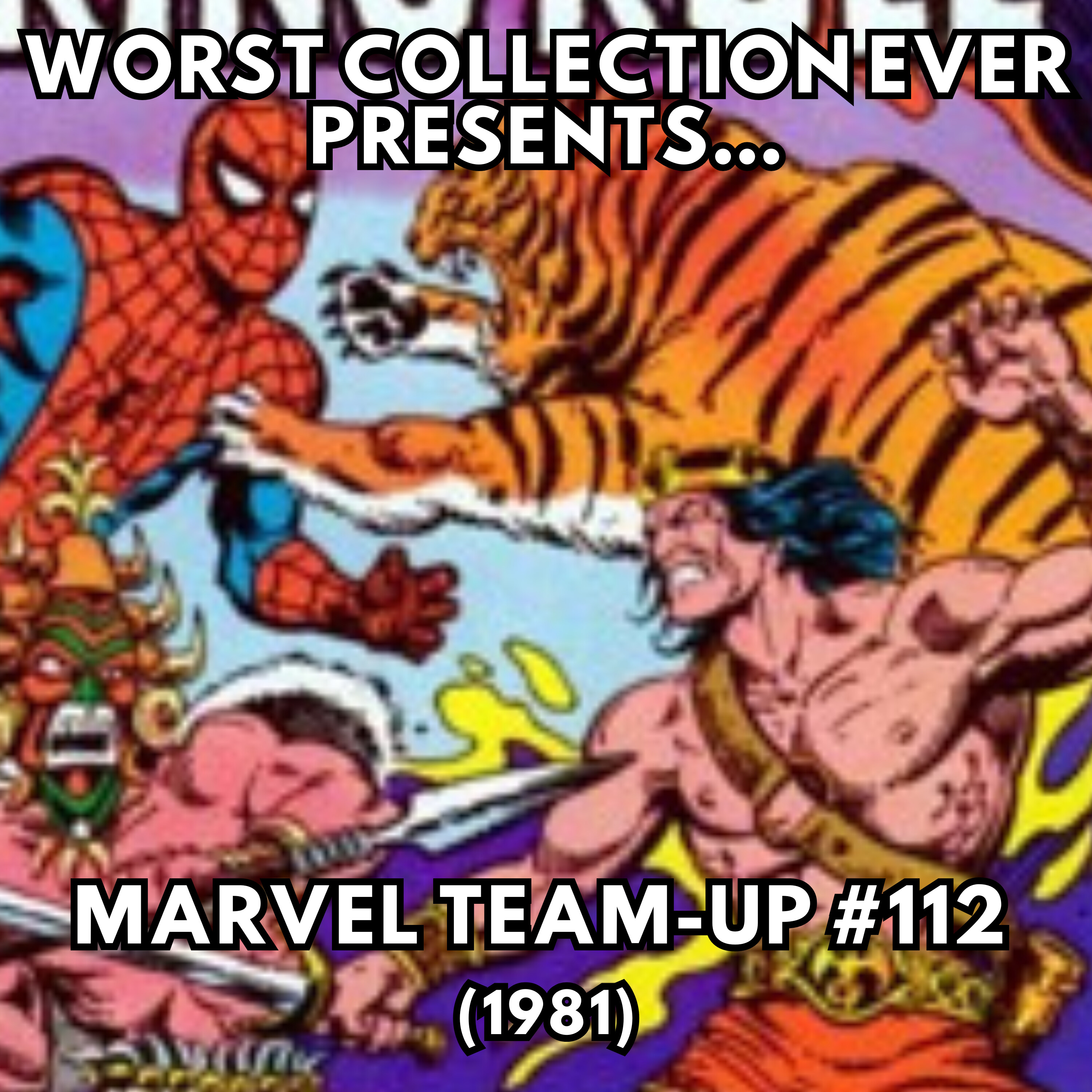 Spider-Man and King Kull