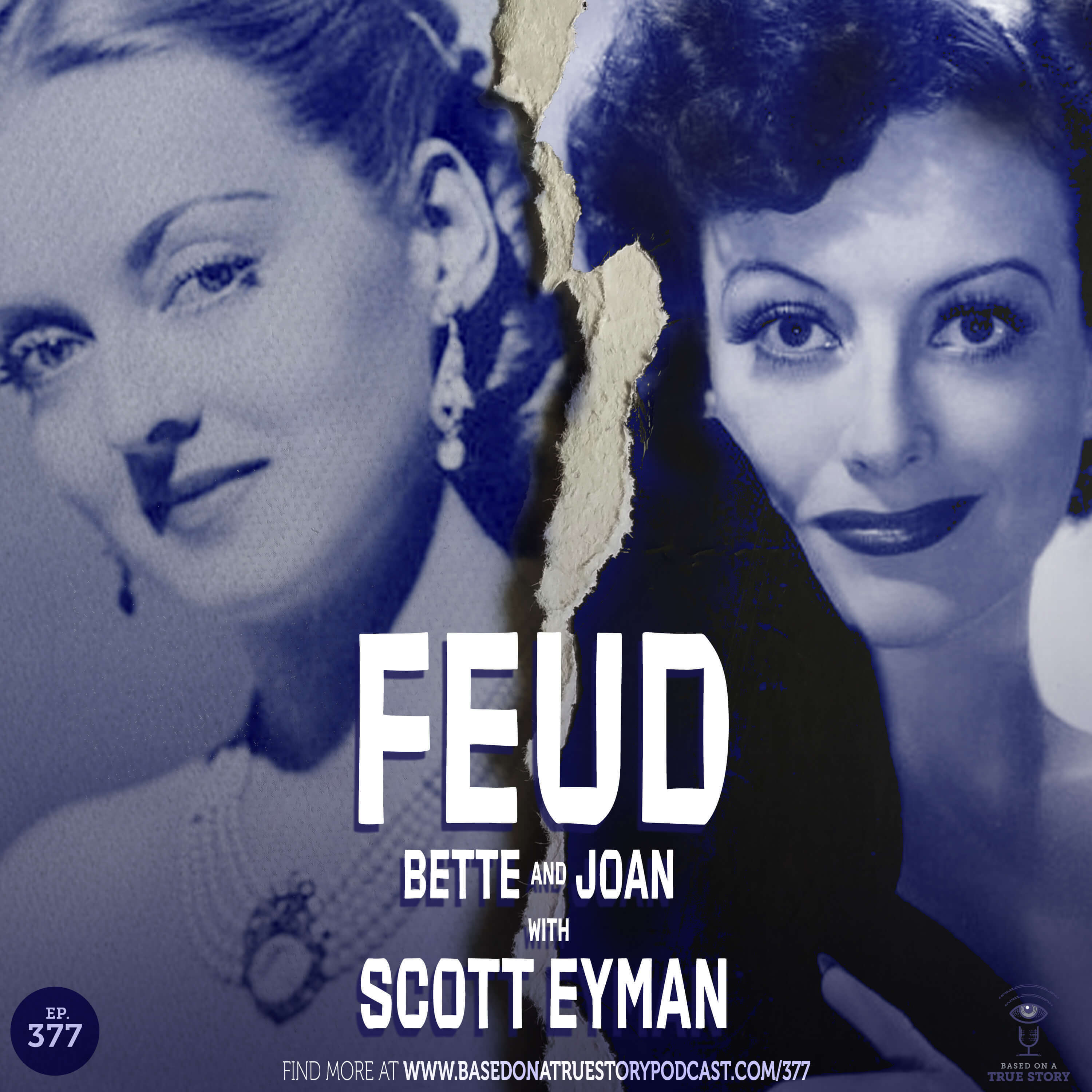 Feud: Bette and Joan with Scott Eyman
